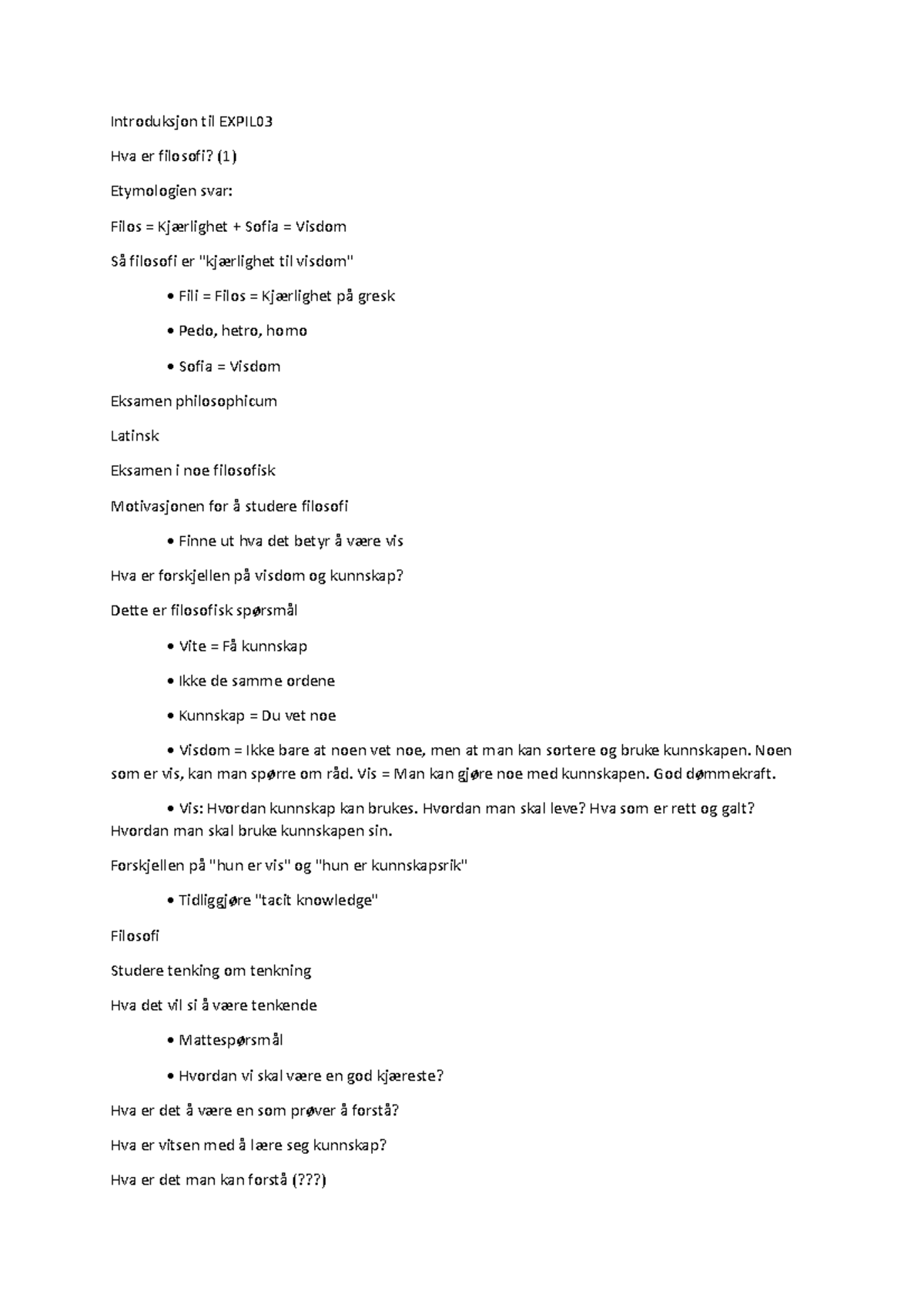 Introduksjon til Expil 03 - Introduksjon til EXPIL Hva er filosofi? (1 ...