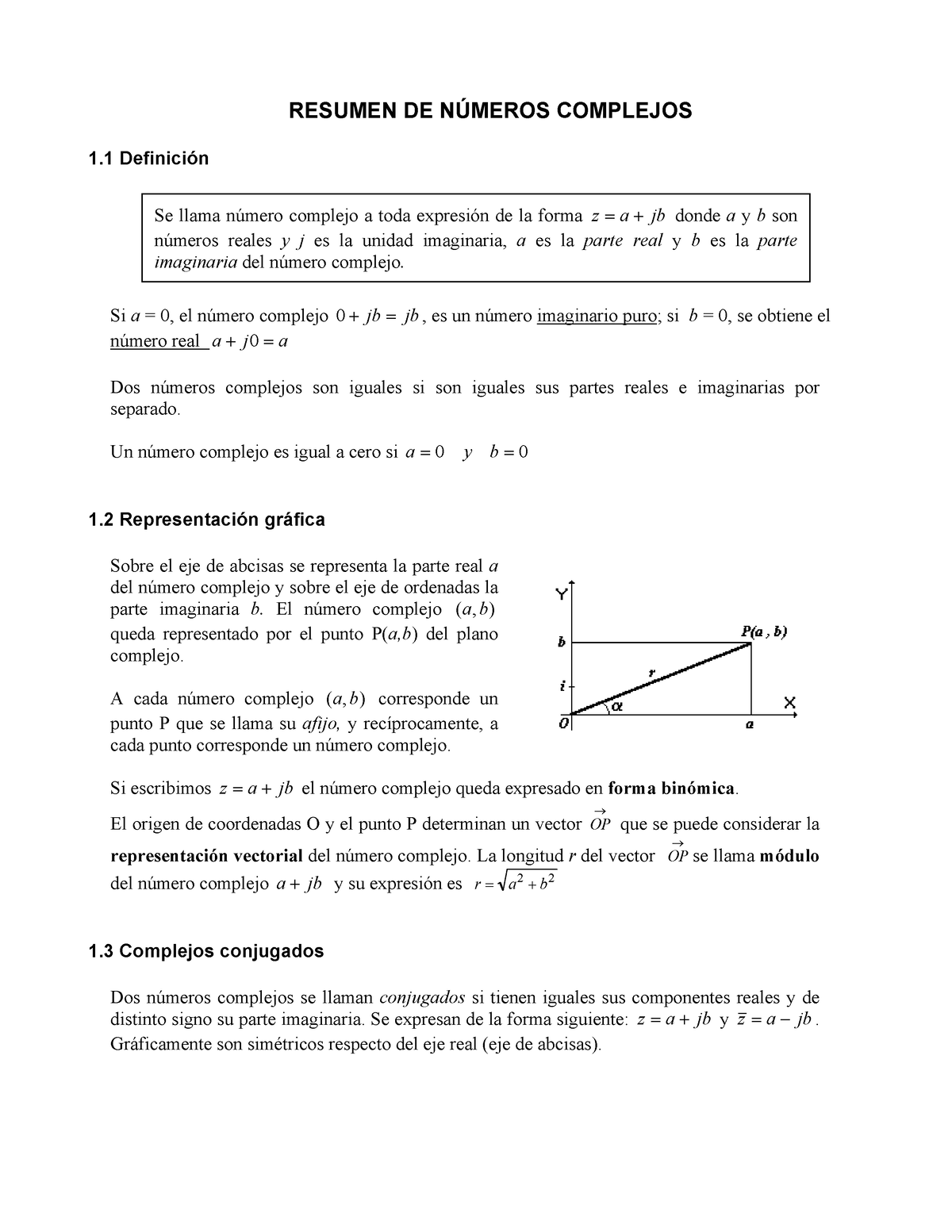 Tarea Numeros Complejos - RESUMEN DE N⁄MEROS COMPLEJOS 1 DefiniciÛn Se ...