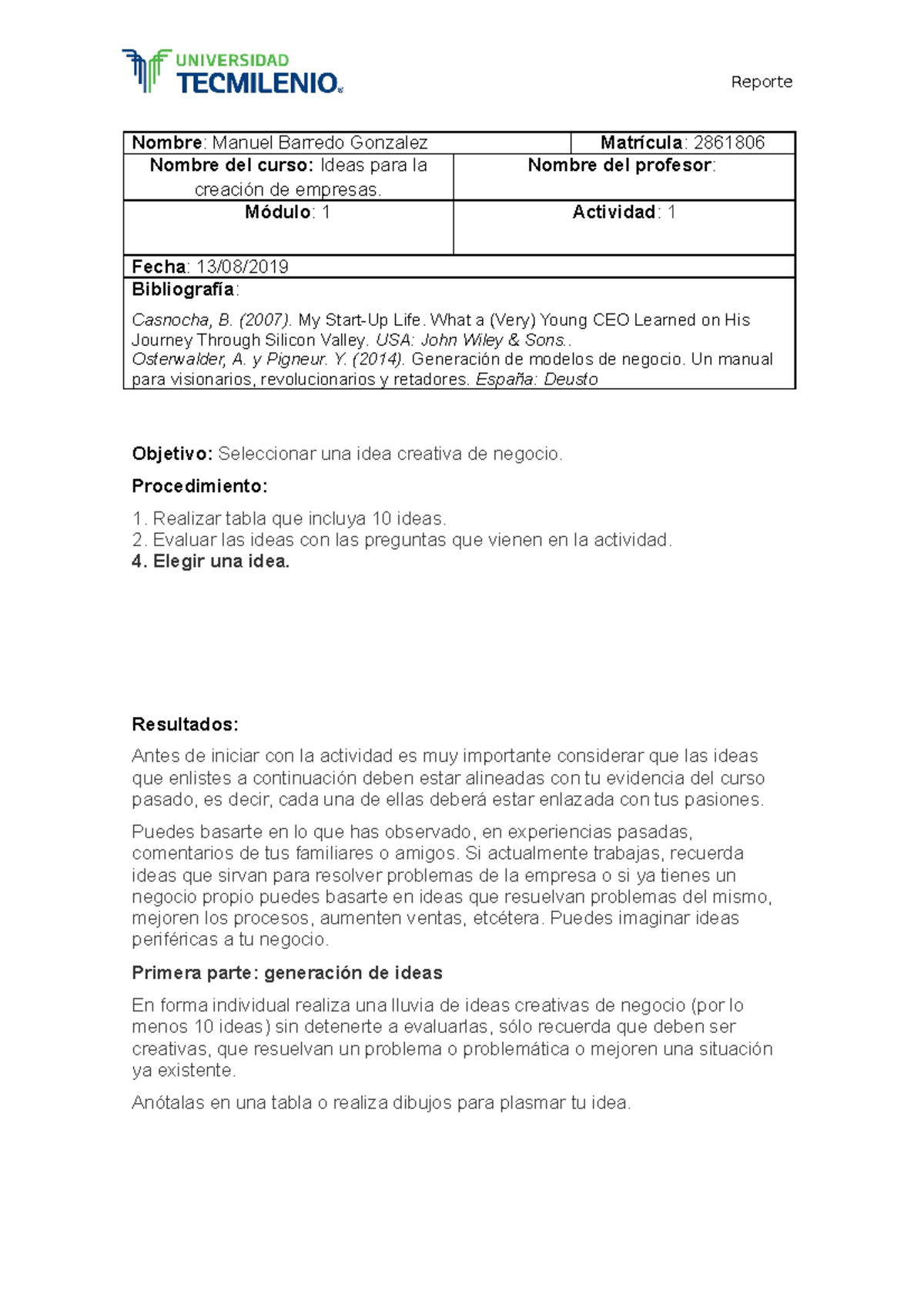 Act 1 ideas para la creacion de empresa - Nombre : Manuel Barredo ...