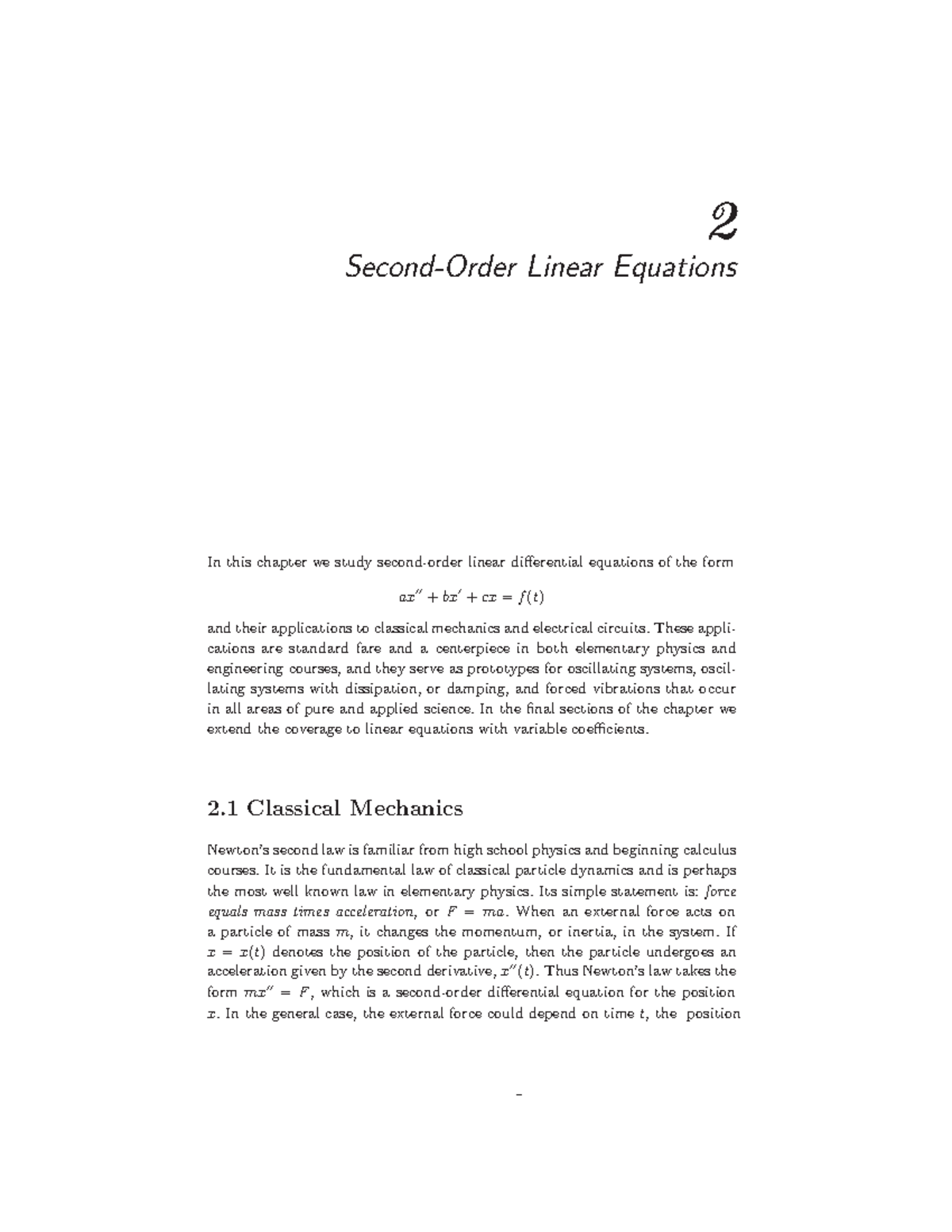 SecondOrder Linear Equations These appli cations are standard fare