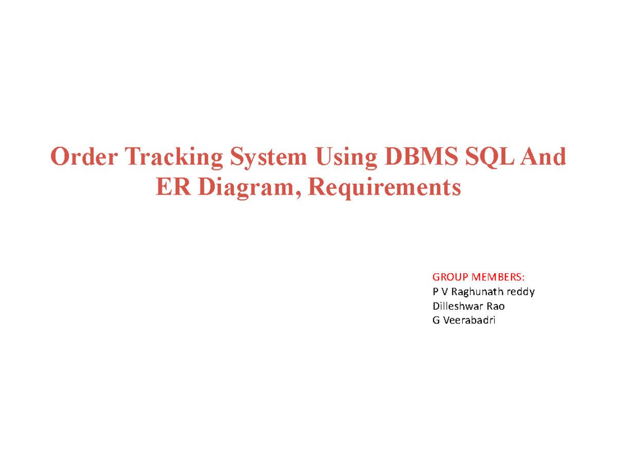 DBMS Project - Order Tracking System Using DBMS SQL And ER Diagram ...