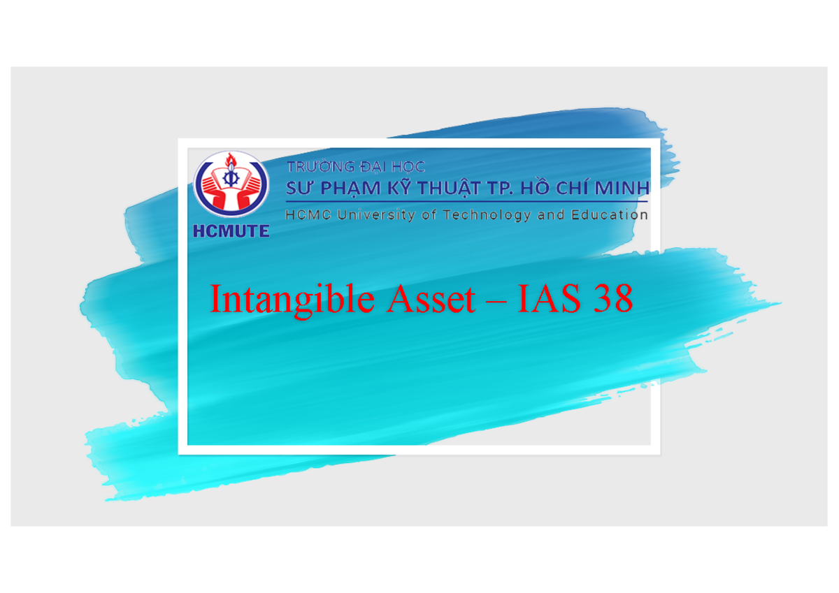 IAS 38 (Read-Only) - Biết thêm về IAS 38 - Intangible Asset – IAS ...