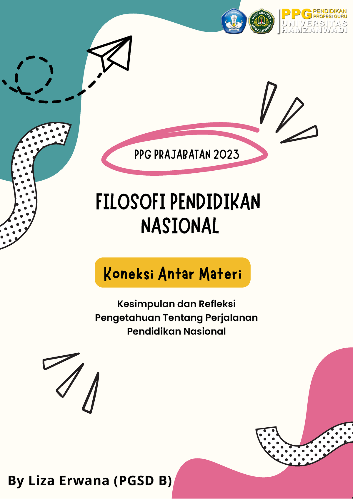 Filosofi Pendidikan Koneksi Antar Materi - FILOSOFI PENDIDIKAN NASIONAL ...