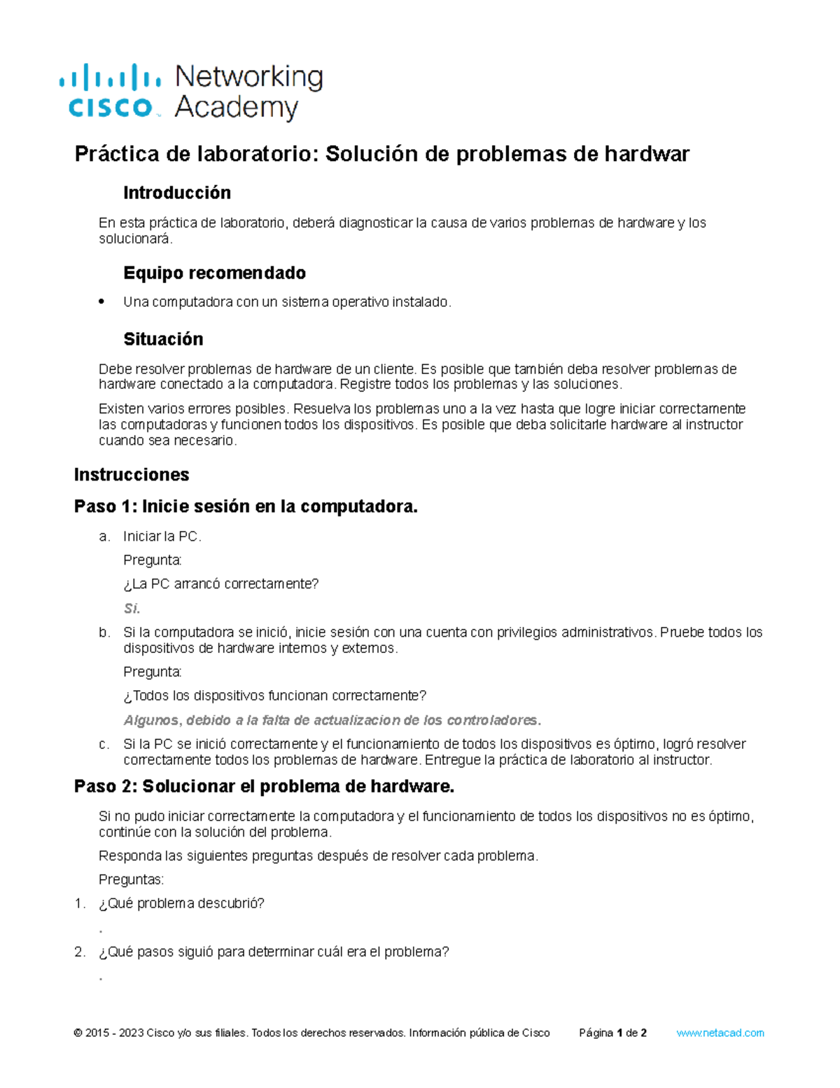 4.2.3.6 Lab Troubleshoot Hardware Problems Práctica de laboratorio