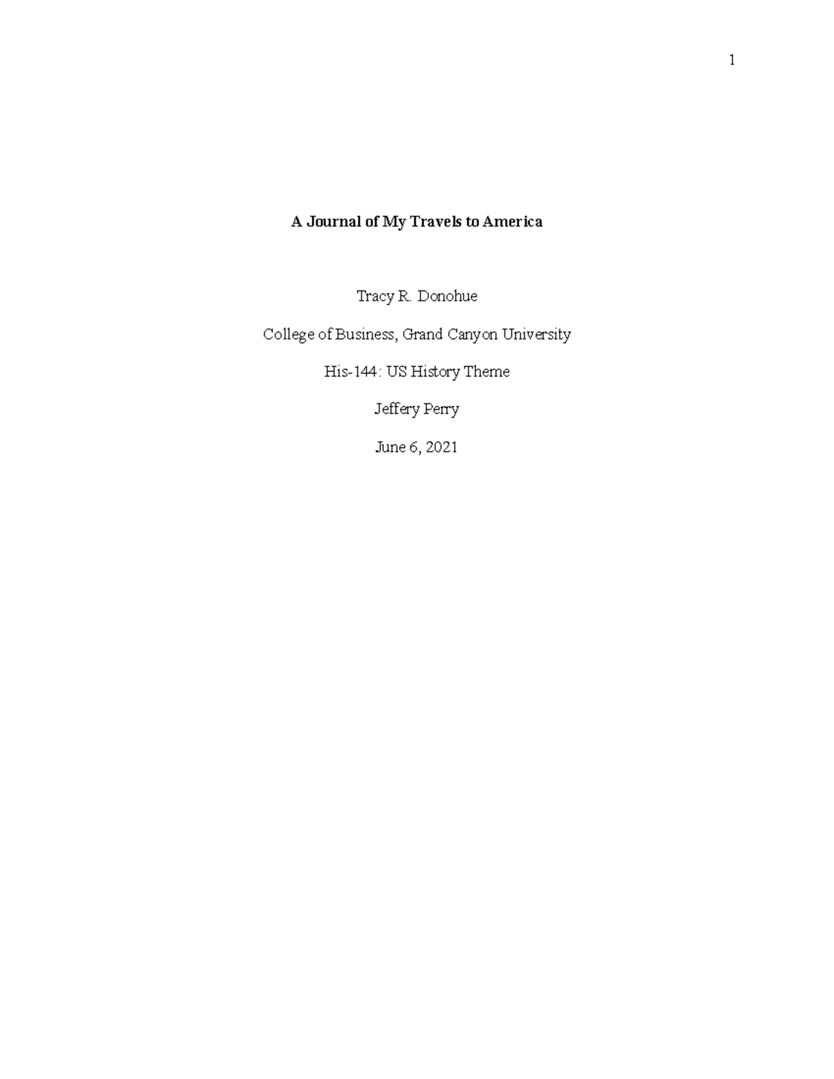 HIS144 JournalFinal A Journal of My Travels to America Tracy R