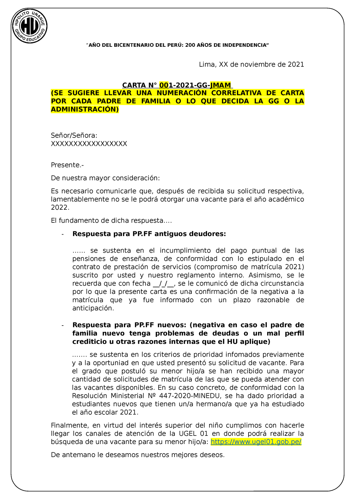 Modelo Carta Negación Vacante - “ AÑO DEL BICENTENARIO DEL PERÚ: 200 AÑOS  DE INDEPENDENCIA” Lima, XX - Studocu
