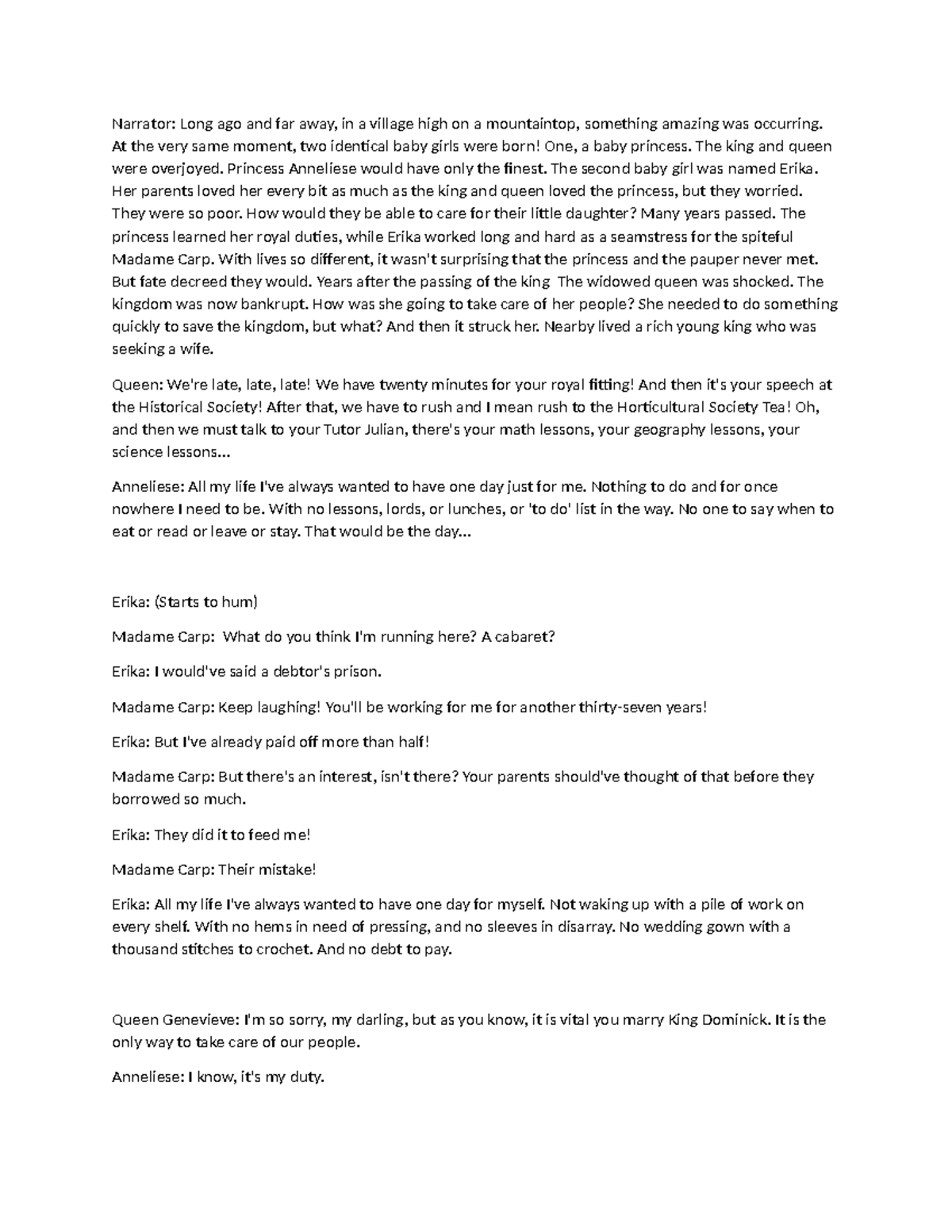 Princess AND THE Pauper Script - Narrator: Long ago and far away, in a ...