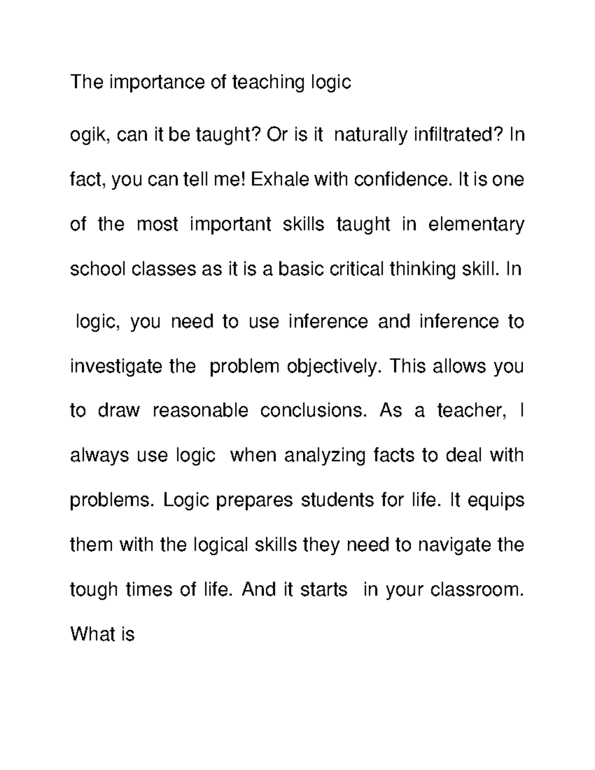 The Importance Of Teaching Logic It Is One Of The Most Important 