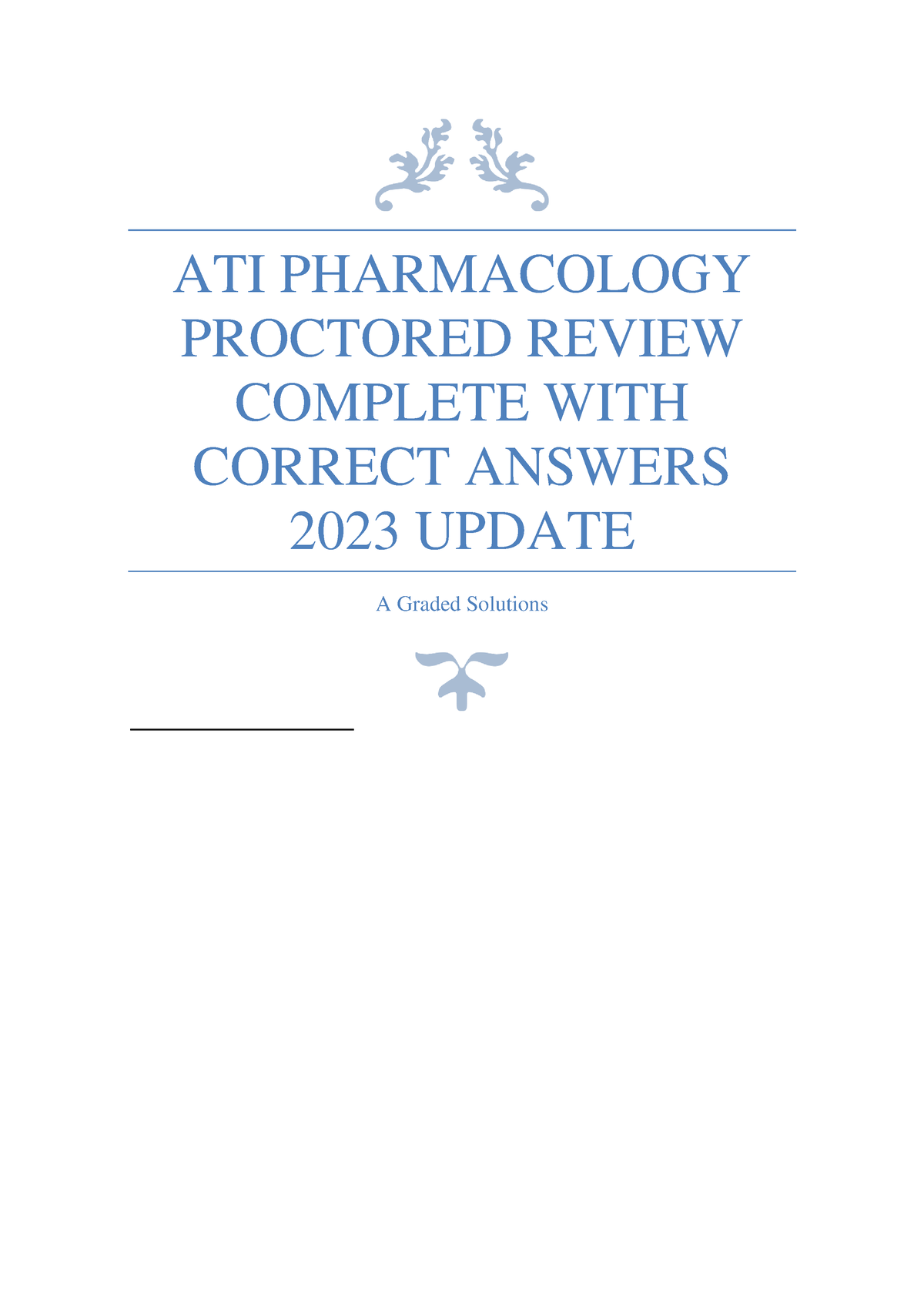 Ati Pharmacology Proctored Review - ATI PHARMACOLOGY PROCTORED REVIEW ...