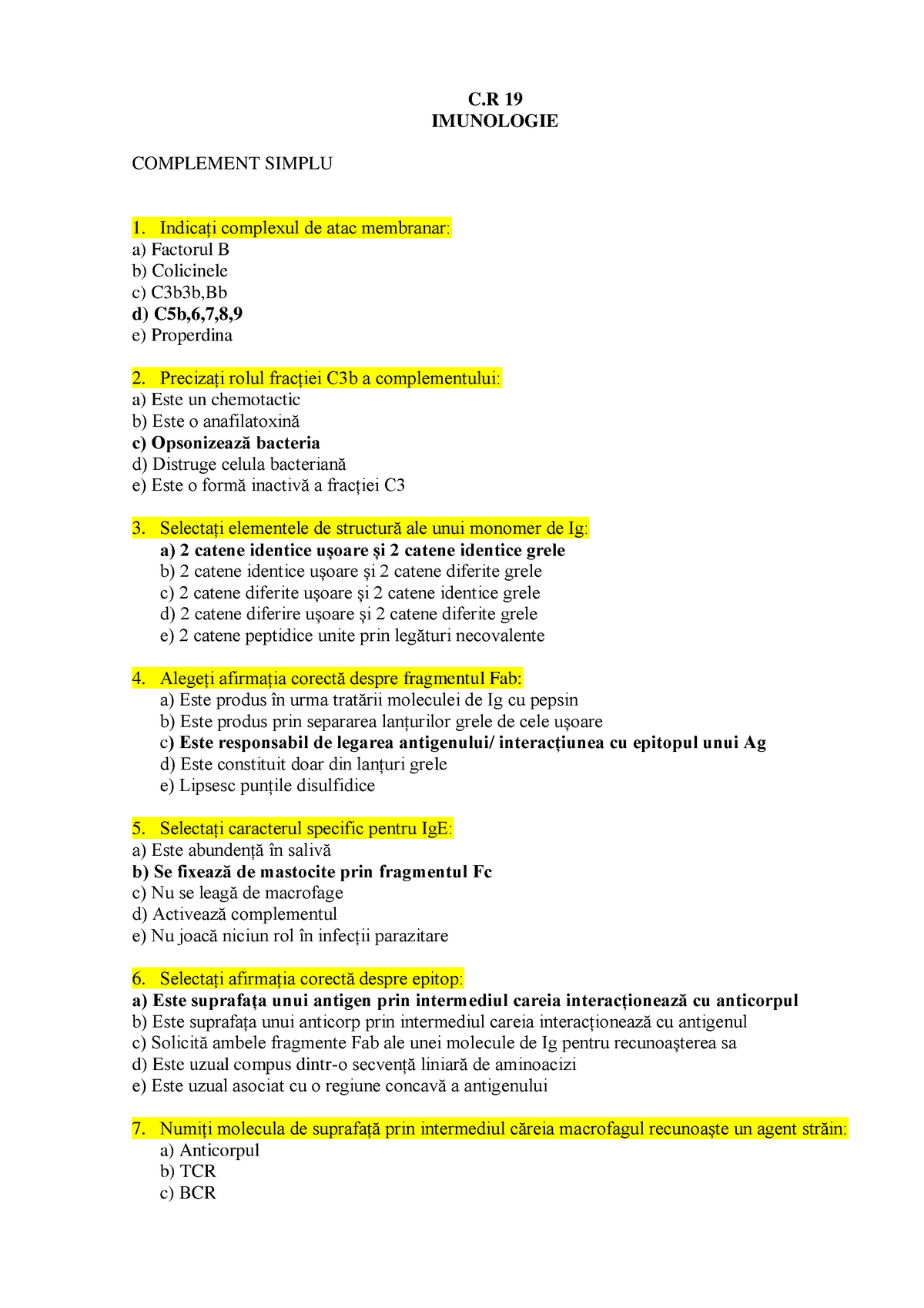 Totalizarea 1 Imunologie - C 19 IMUNOLOGIE COMPLEMENT SIMPLU Indicați ...