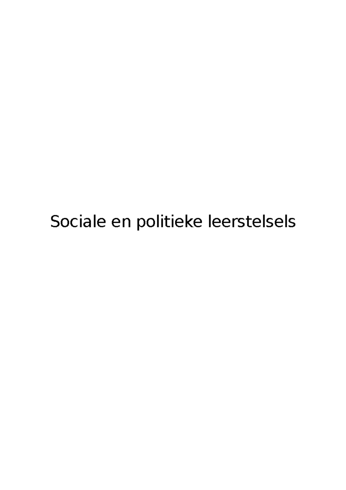 Sociale En Politieke Leerstelsels Sociale En Politieke Leerstelsels Hoofdstuk De Ontrafeling