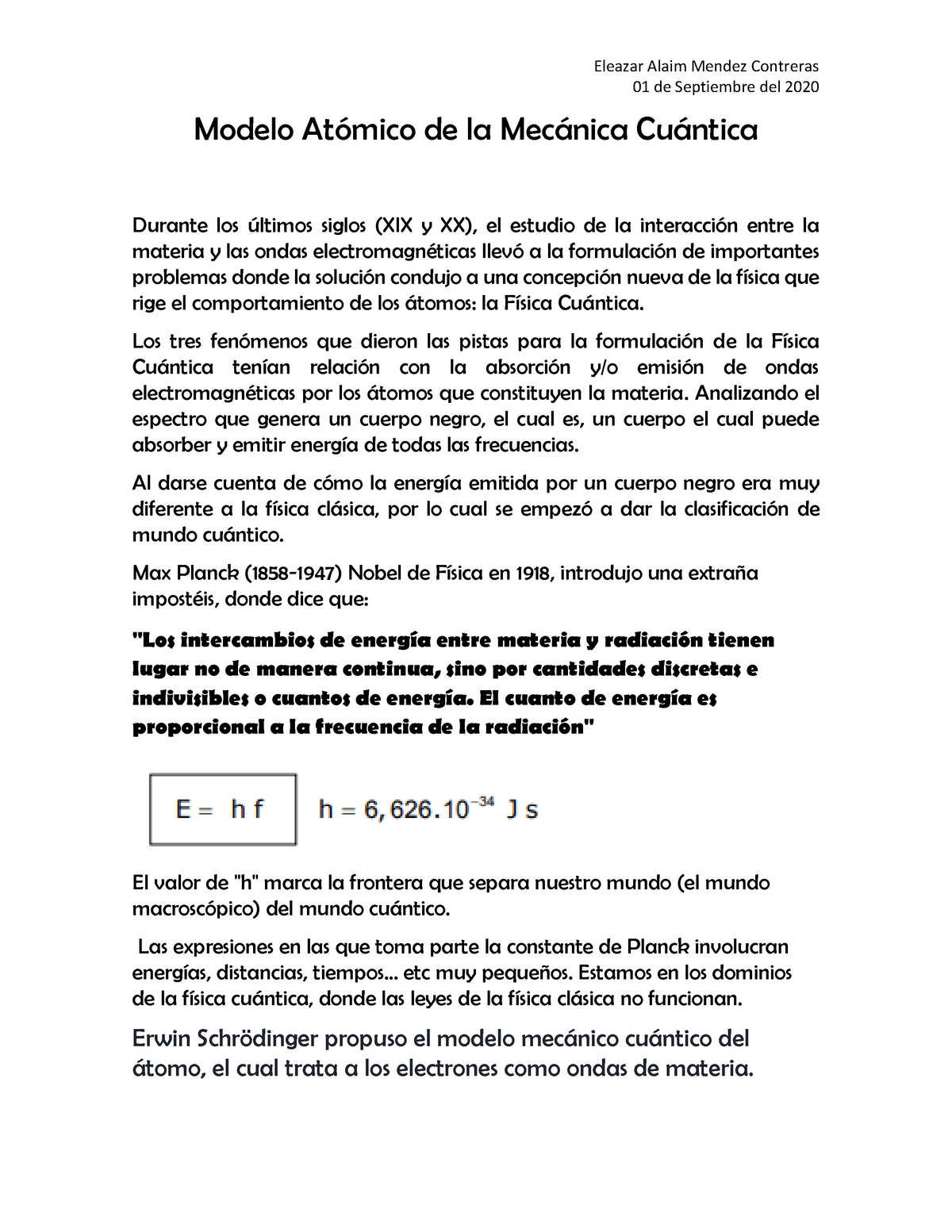 Modelo Atomico de la Mecanica Cuantica - 01 de Septiembre del 2020 Modelo  Atómico de la Mecánica - Studocu