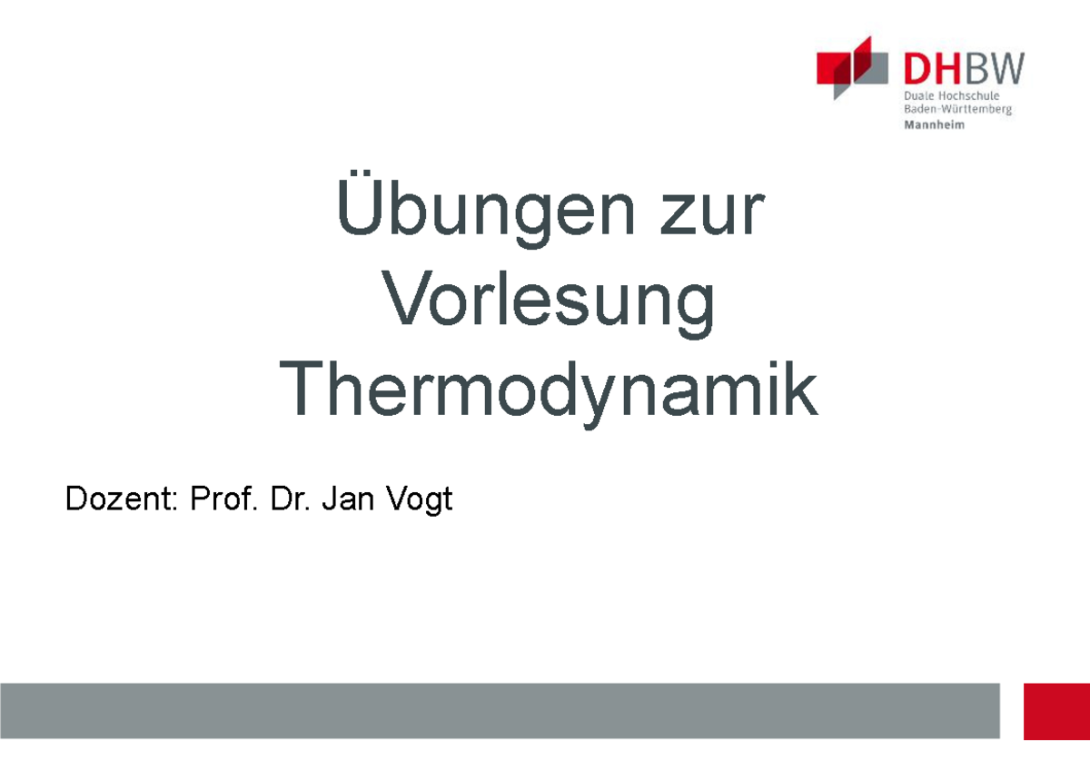 Übungen Thermodynamik - Übungen Zur Vorlesung Thermodynamik Dozent ...