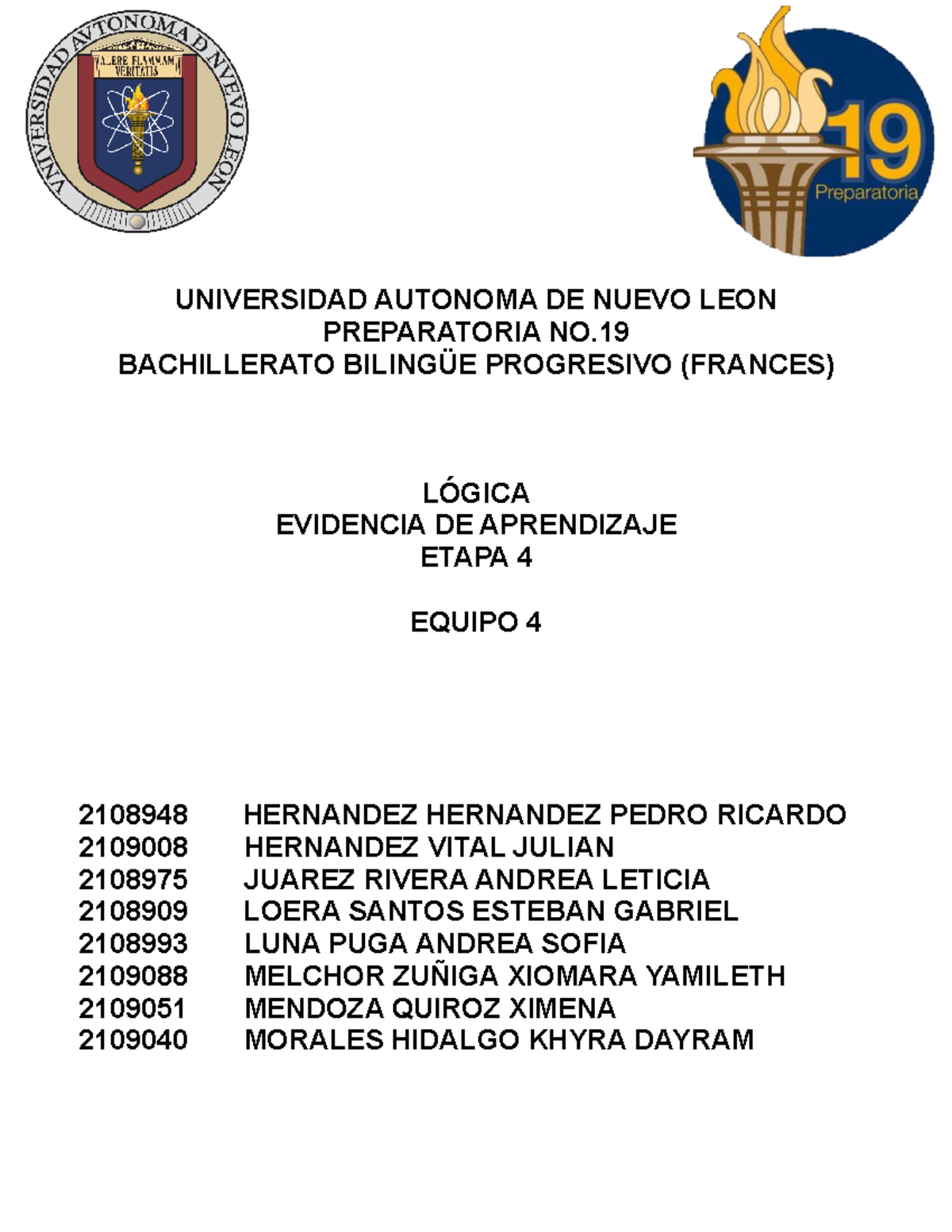 Evidencia 4 de Logica UANL Preparatoria - UNIVERSIDAD AUTONOMA DE NUEVO ...