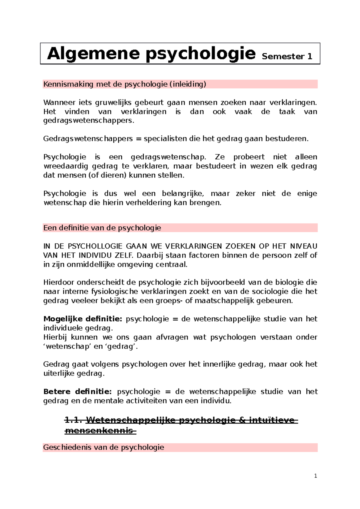 Samenvatting-Semester-1 BATP Algemene Psychologie - Algemene ...