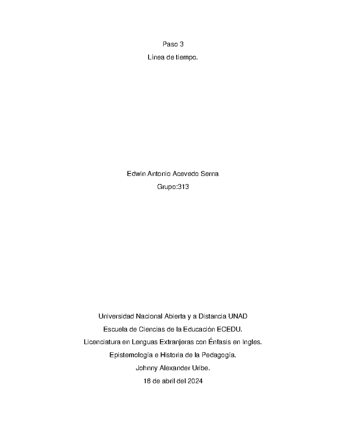 Línea de tiempo Paso 3.Edwin Antonio Acevedo Serna.Grupo 313.18 de ...
