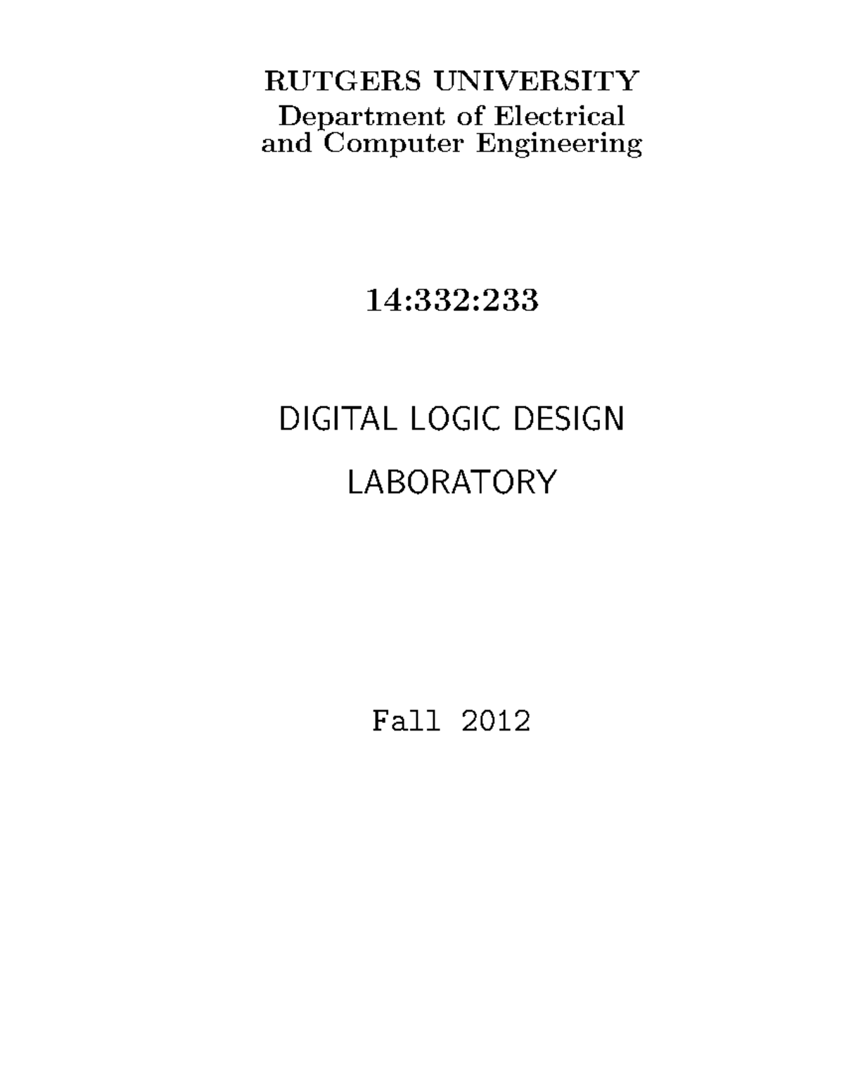 Labman 2012 Lab Manual Template RUTGERS UNIVERSITY Department of Electrical and Computer