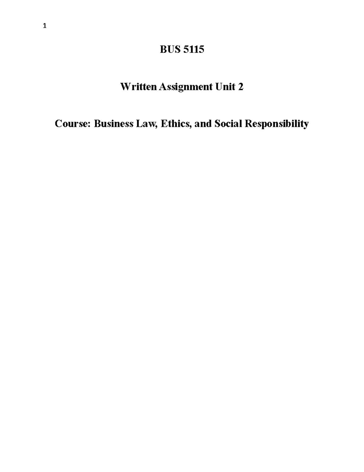 BUS 5115Business Law, Ethics And Social Responsibility Written ...