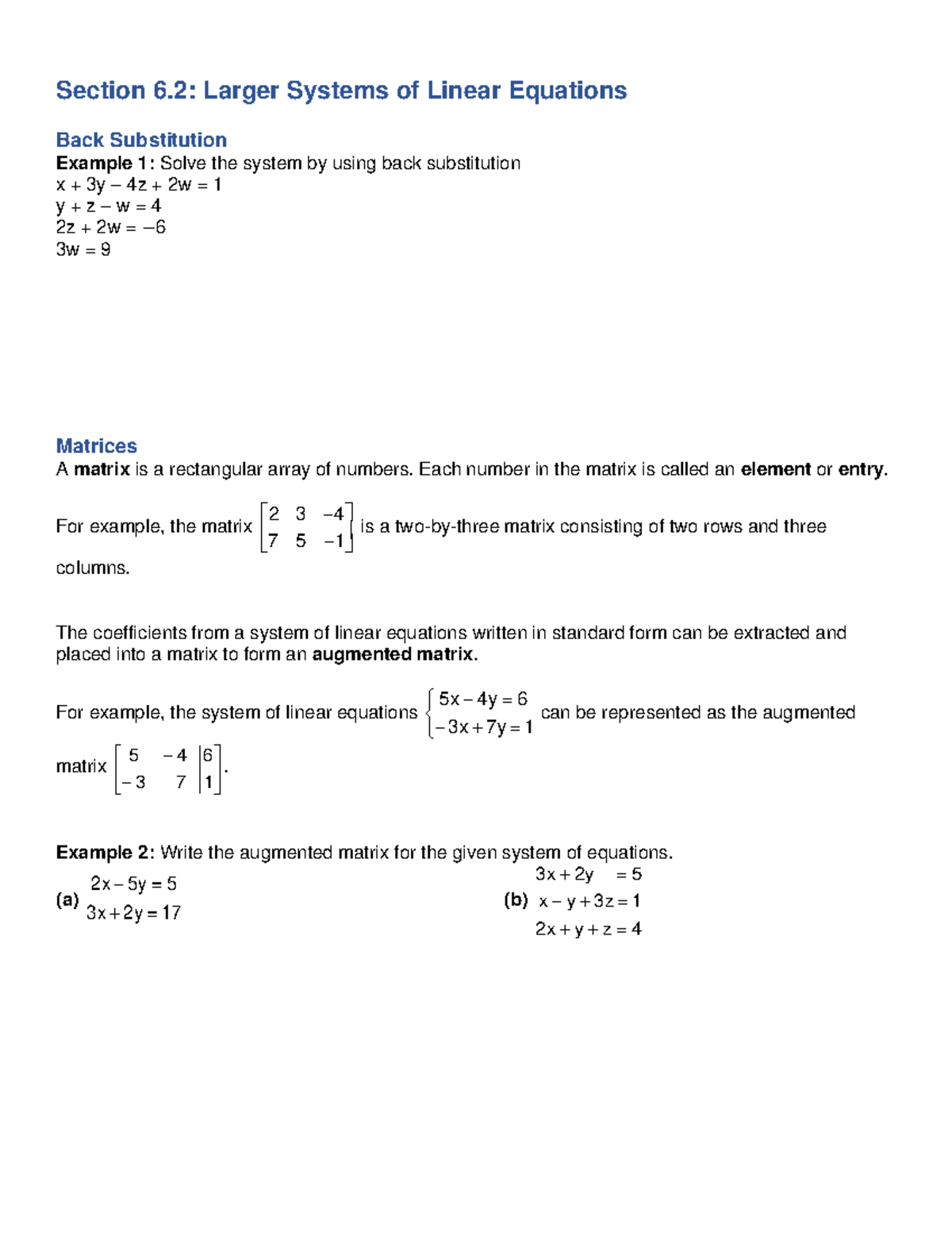 Math 1324 Notes 6.2 Section 6 Larger Systems of Linear Equations