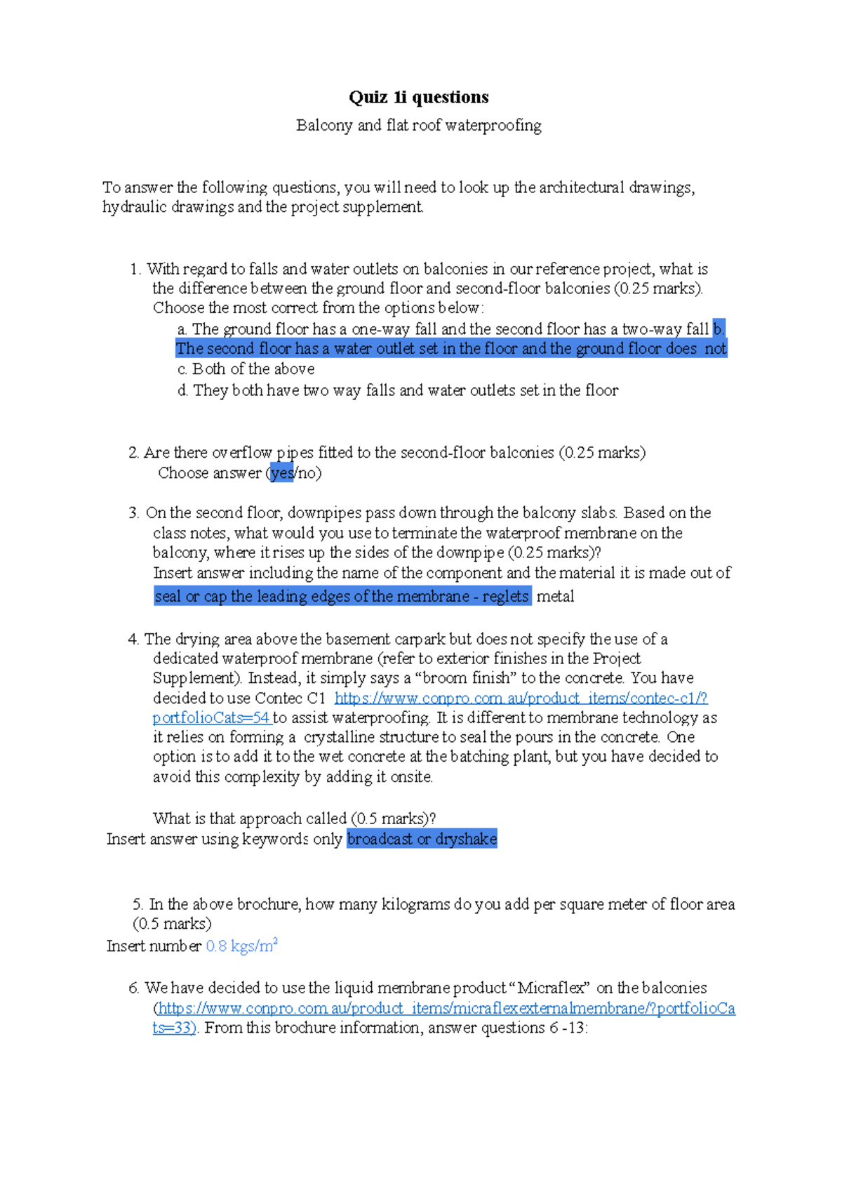 16265 Quiz 1i questions Answers Quiz 1i questions Balcony and flat