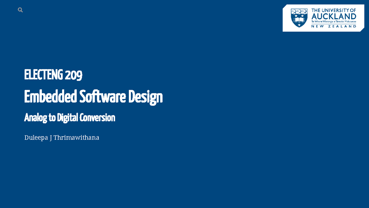 L8 - ADC - add notes - ELECTENG 209 Embedded Software Design Analog to ...