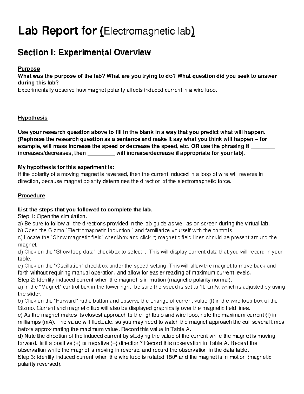 lab report Lab Report for lab) Section I Experimental