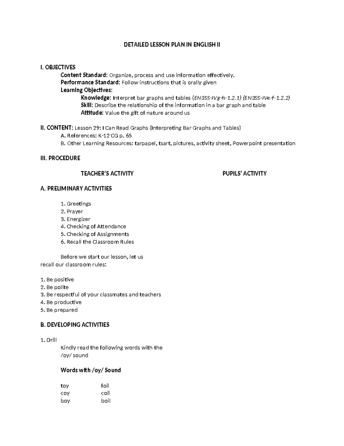 DLP English 2 - DETAILED LESSON PLAN IN ENGLISH II I. OBJECTIVES ...