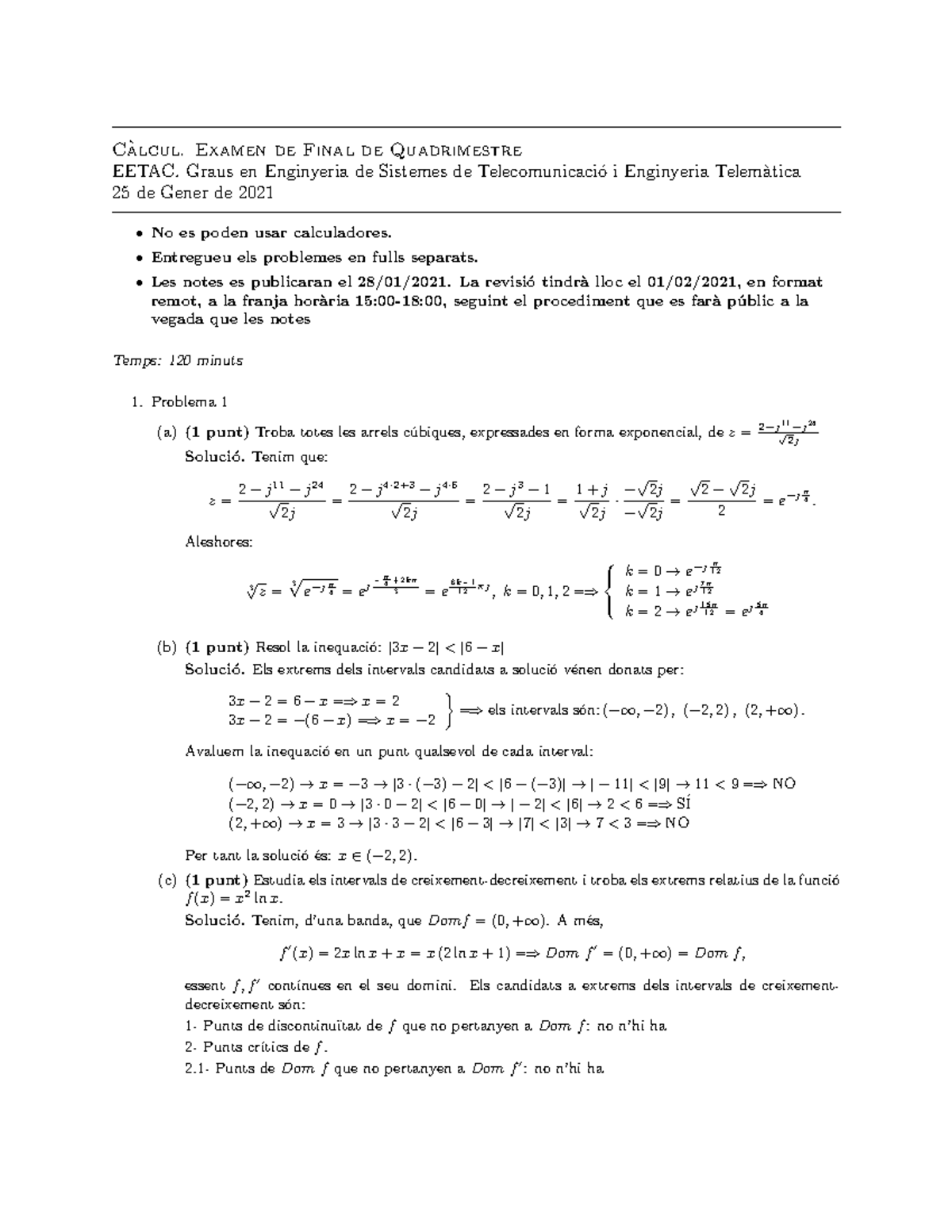 CAL2021 Q1 E2 sol - Examen 2022 con corrección - C`alcul. Examen de ...