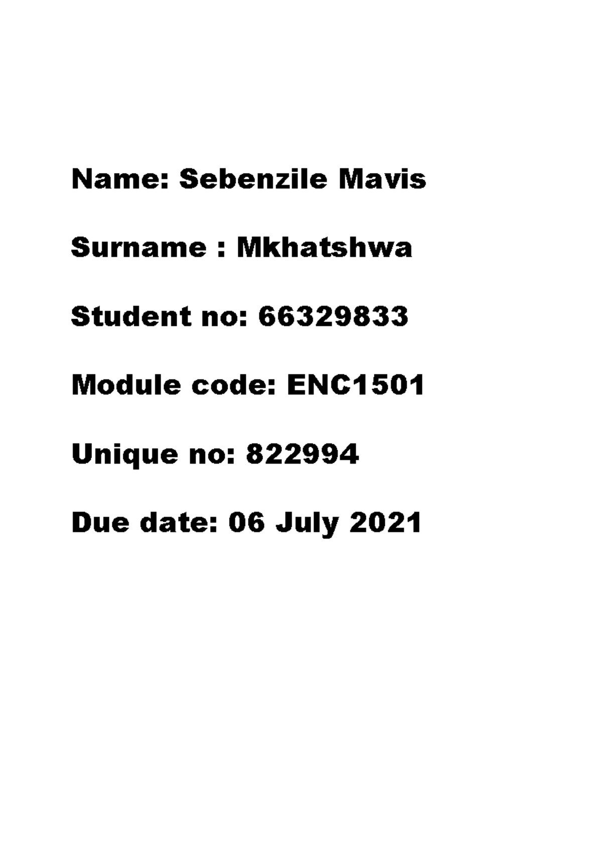 ENC Feedback Name Sebenzile Mavis Surname Mkhatshwa Student no