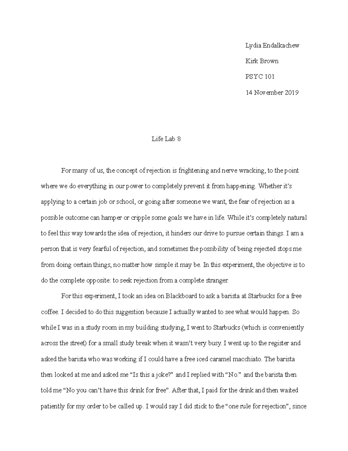 Life Lab 8 Assignment Lydia Endalkachew Kirk Brown PSYC 101 14