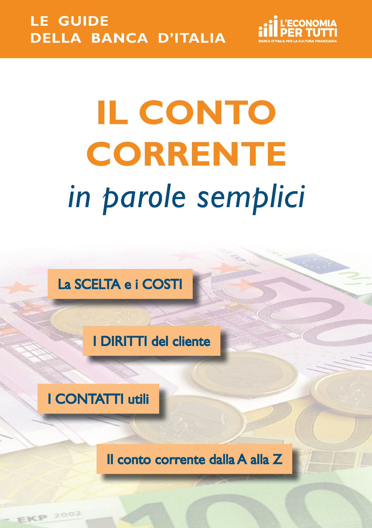 Le Guide Della Banca D Italia Il Conto Corrente In Parole Semplici - IL ...