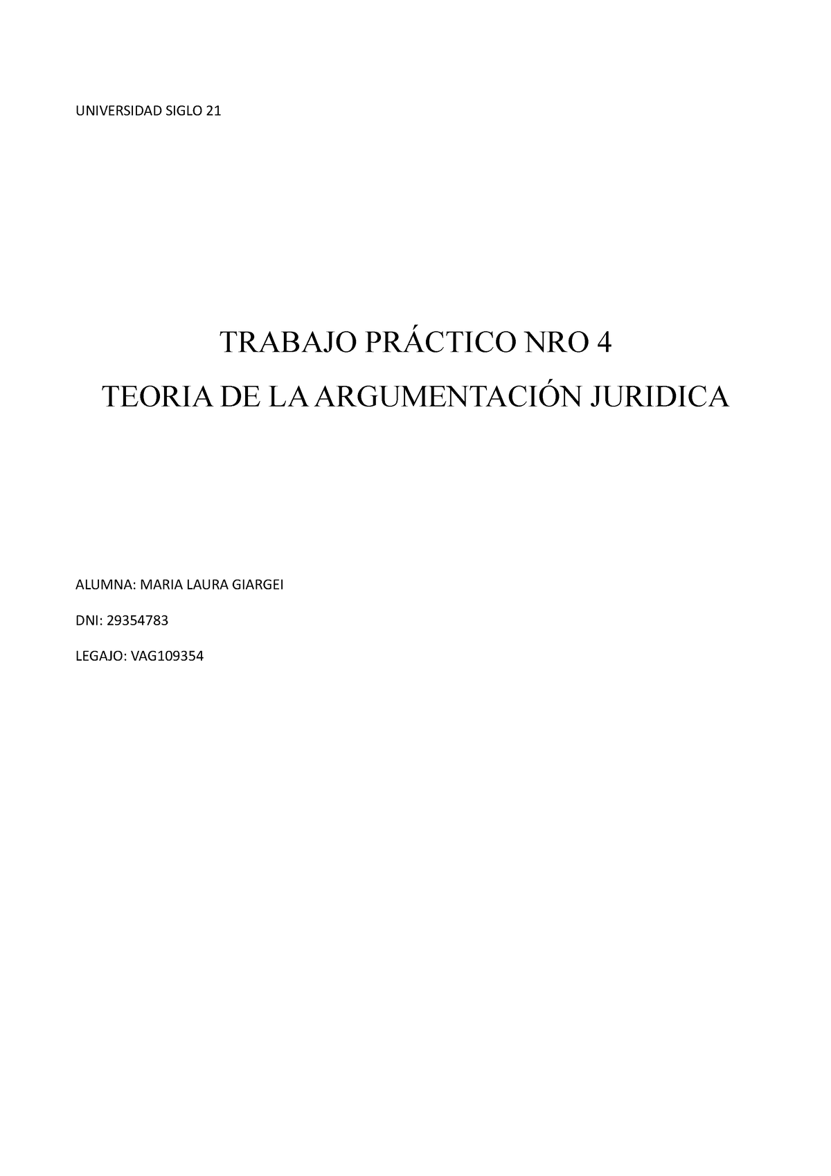 Tp Toeria De La Argumentacion Universidad Siglo Trabajo Pr Ctico Nro Teoria De La Studocu