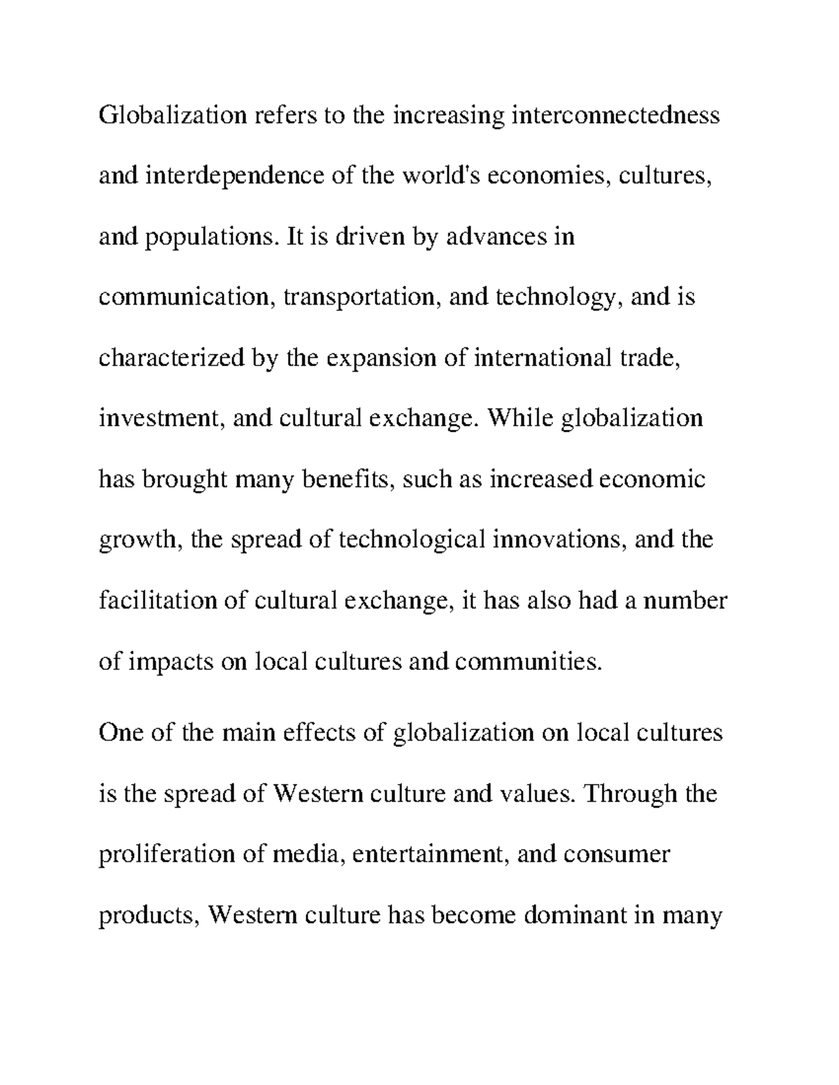 The effects of globalization on local cultures and communities ...