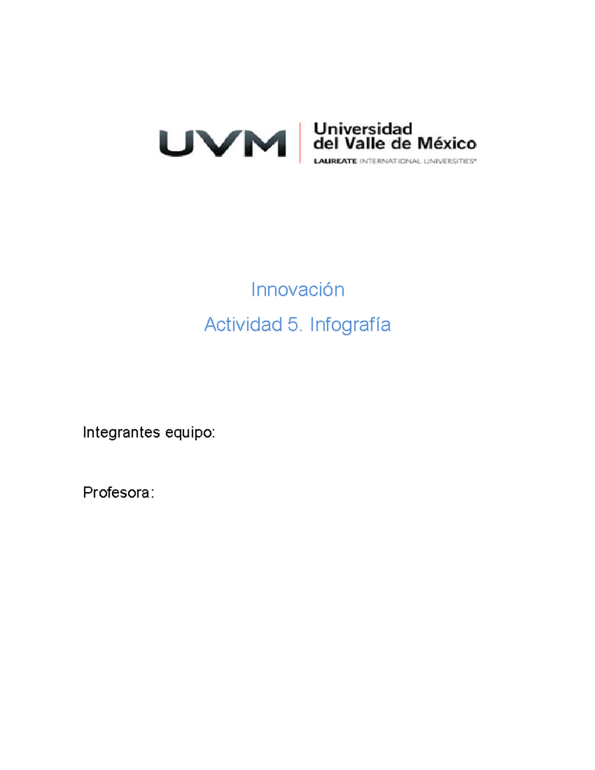 Actividad 5 Innovacion Innovación Actividad 5 Infografía Integrantes Equipo Profesora La 7026