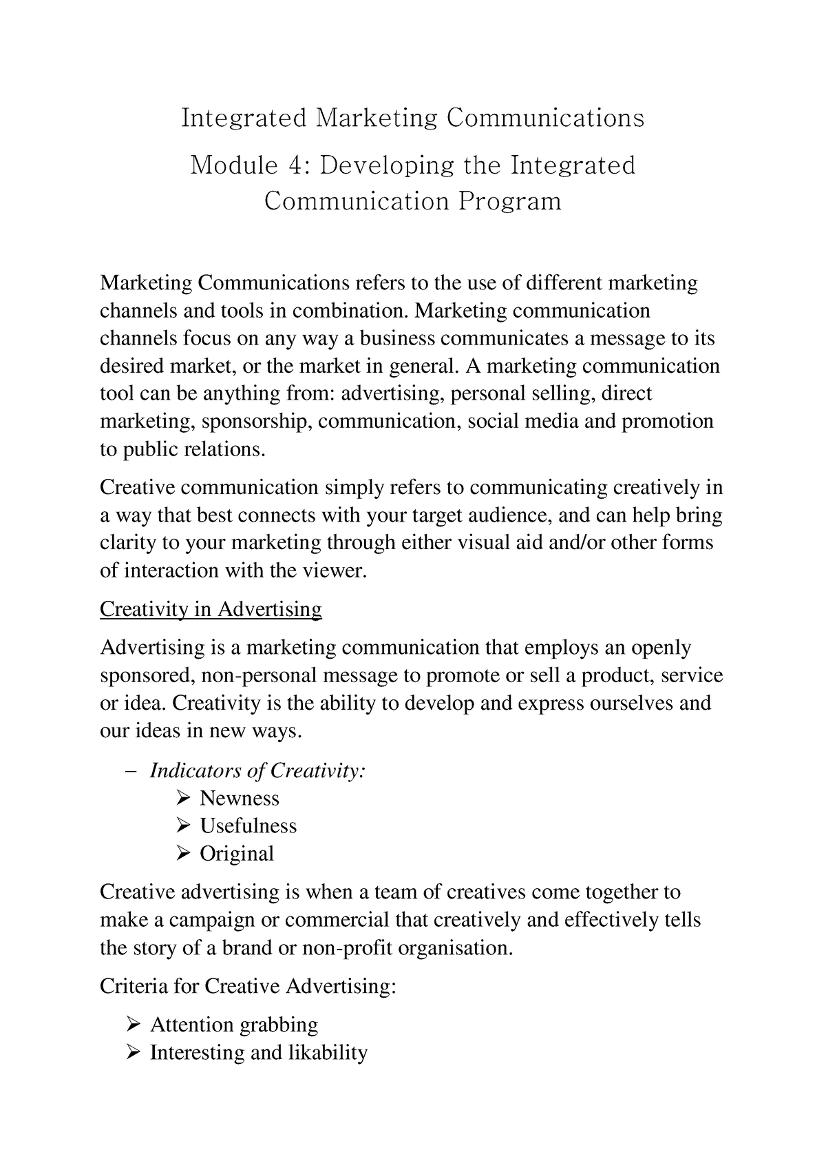 IMC Module 4 - Marketing Communications refers to the use of different ...