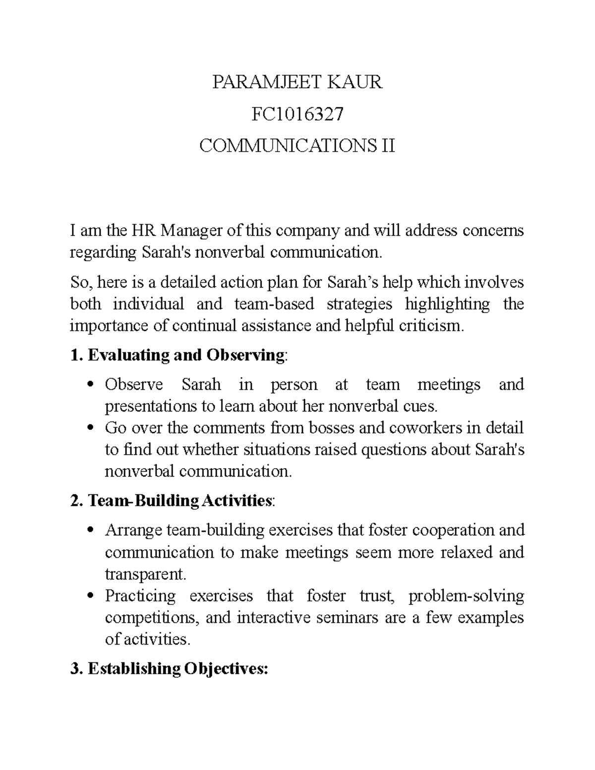 Communication Action PLAN - PARAMJEET KAUR FC COMMUNICATIONS II I am ...