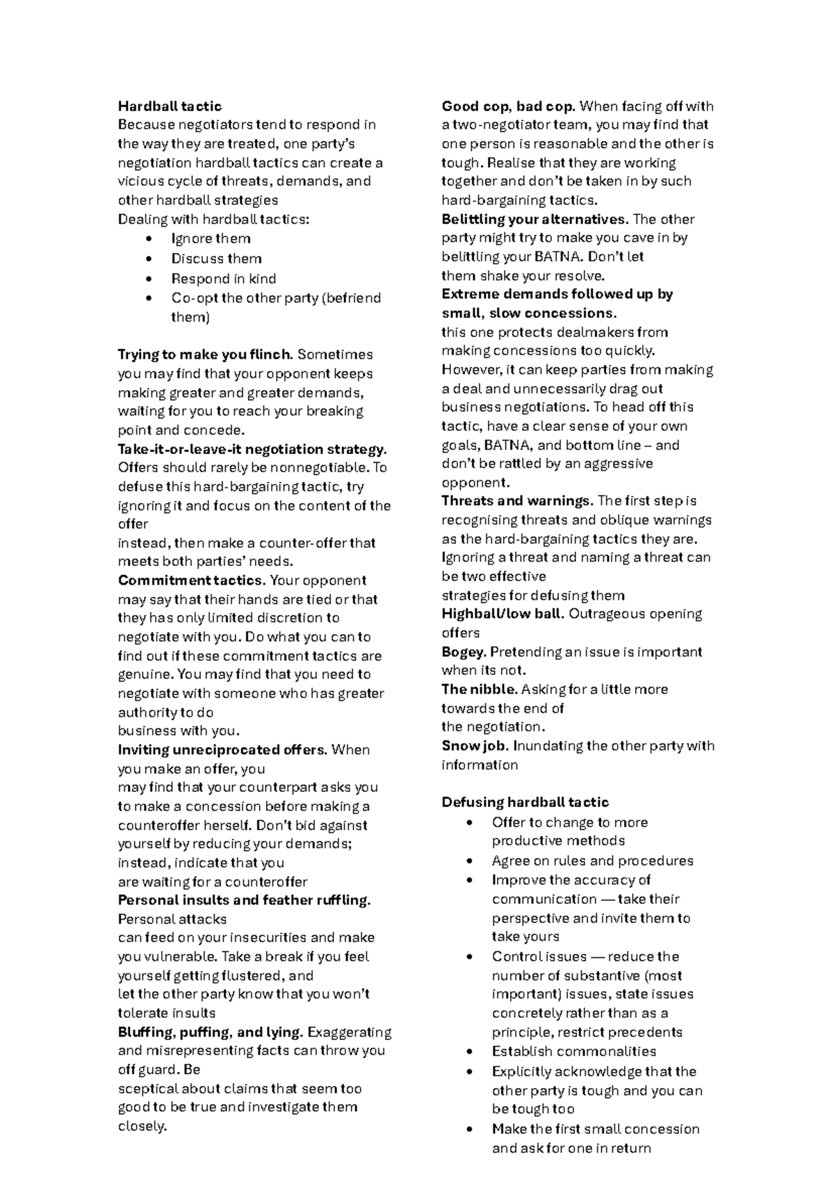Hard ball tactic - Hardball tactic Because negotiators tend to respond ...