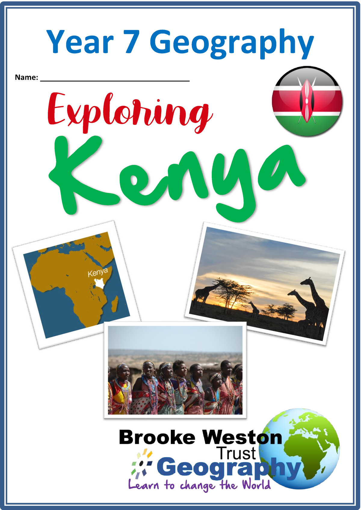 Geography Yr 7 Kenya Booklet - Exploring Year 7 Geography Name: Useful ...