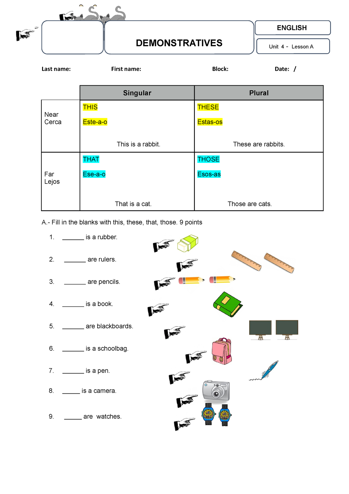 4 - A Demonstratives worksheet - Last name: First name: Block: Date ...