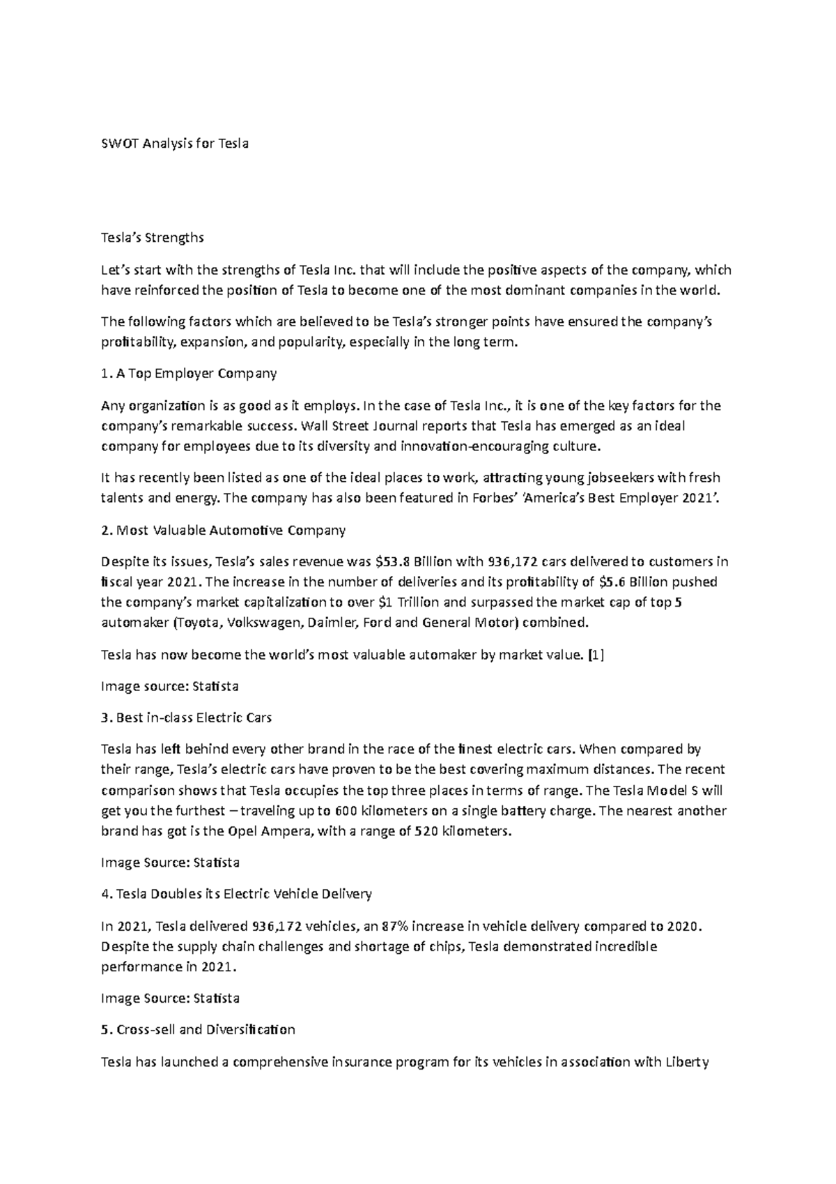 SWOT - new info - SWOT Analysis for Tesla Tesla’s Strengths Let’s start ...