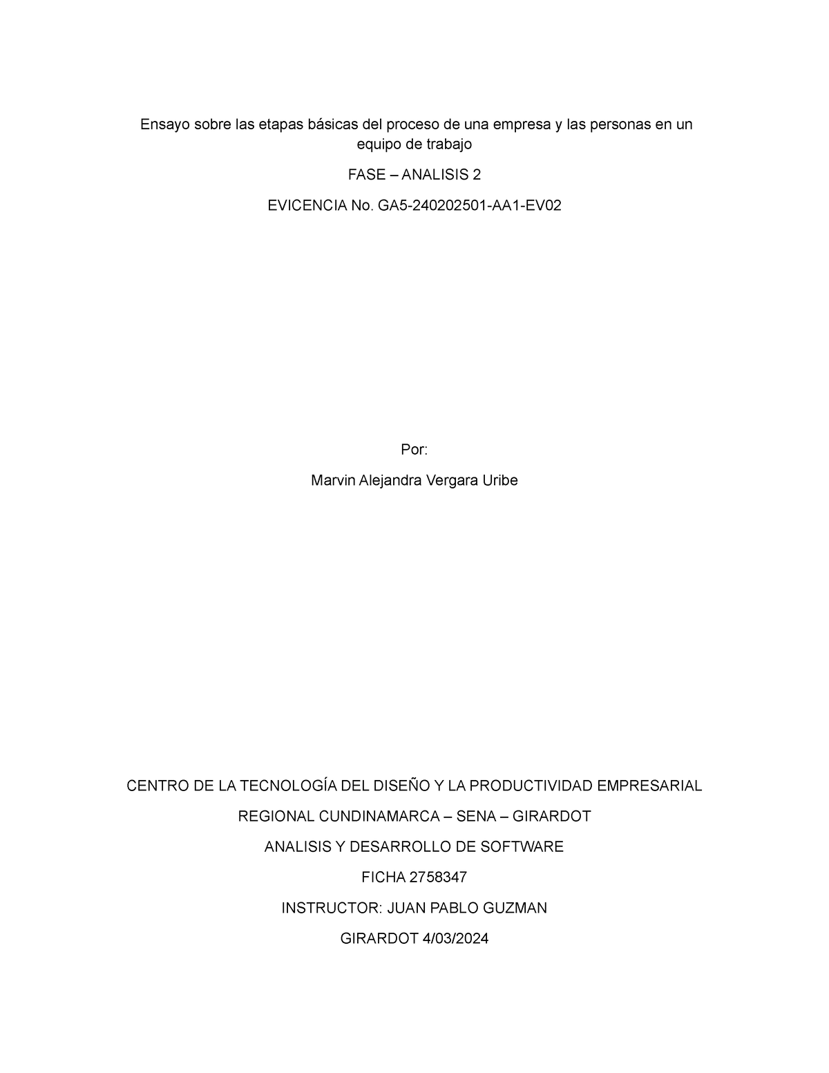 Ensayo sobre las etapas básicas del proceso de una empresa y las ...