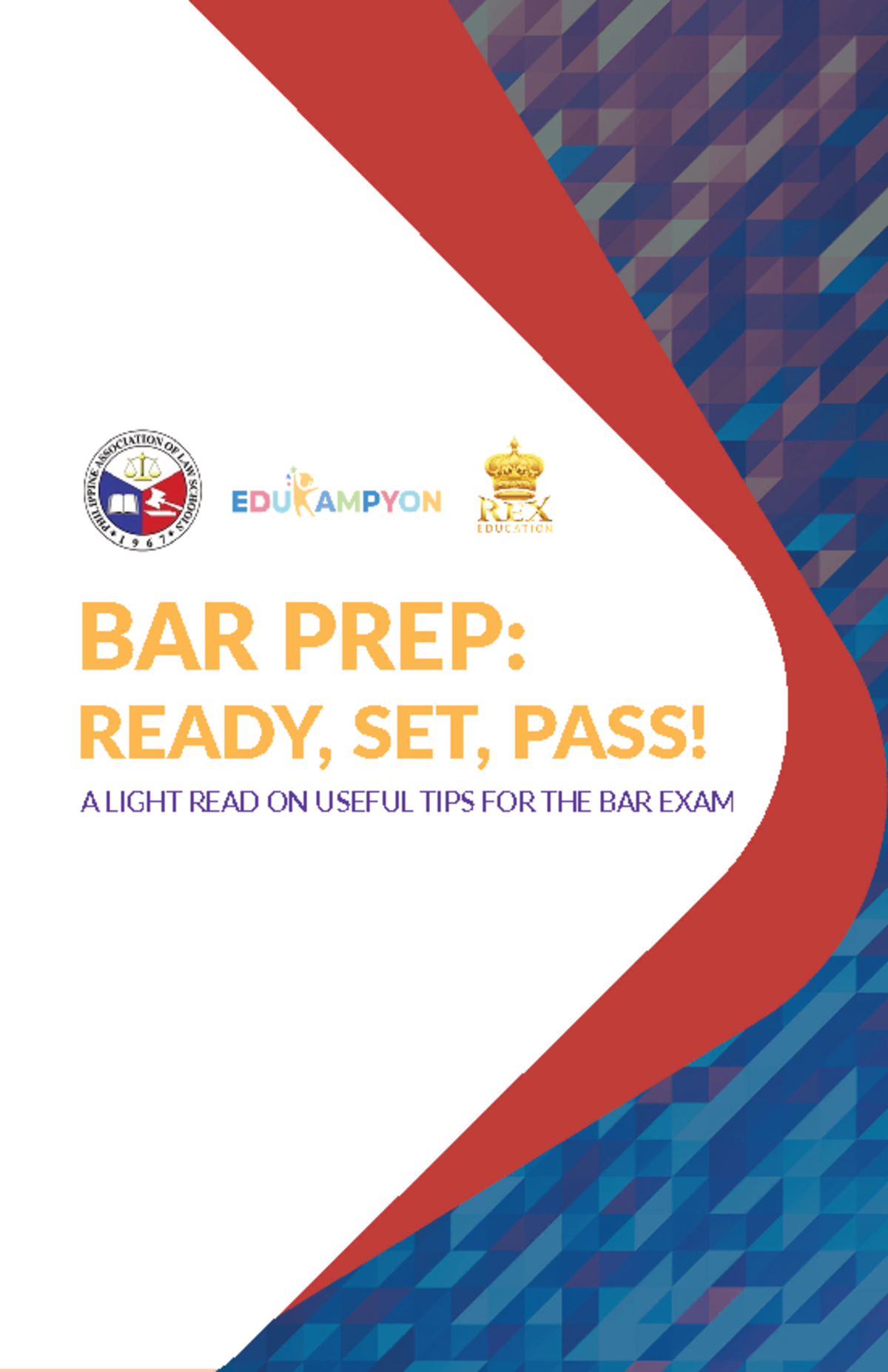 BAR PREP Ready.Set.Pass Handbook by Philippine Association of Law ...