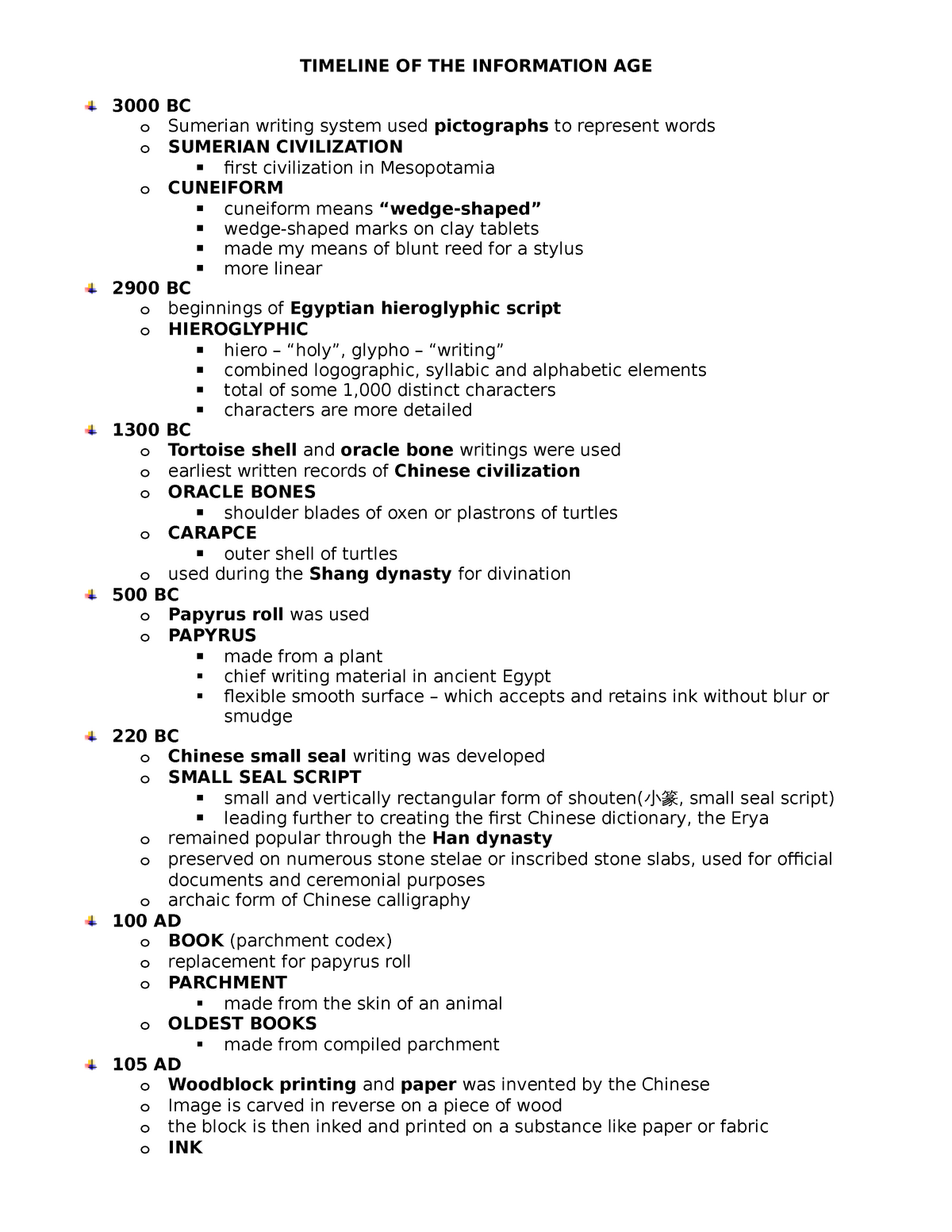 Timeline OF Information AGE 1 1 TIMELINE OF THE INFORMATION AGE 3000 BC O Sumerian Writing 