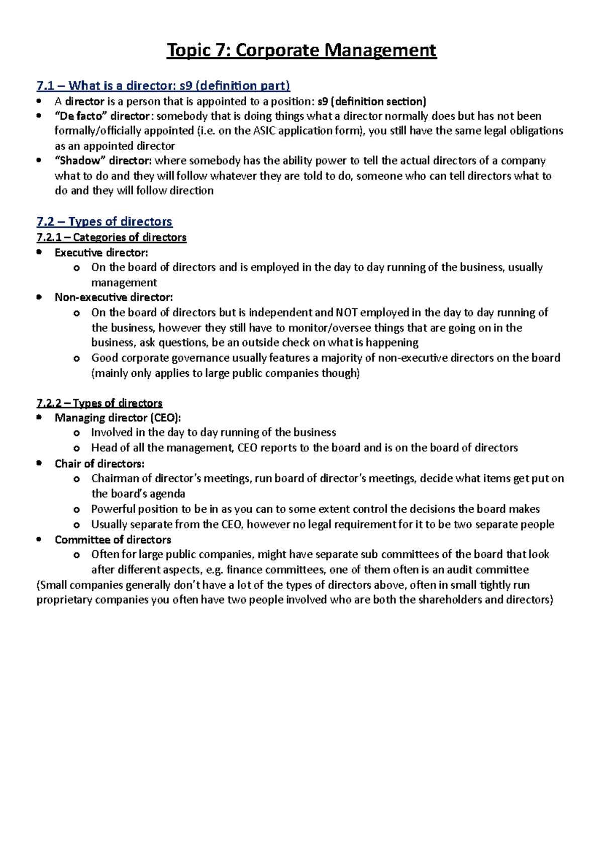 Topic 7 Corporate Management on the ASIC application form), you still have the same legal