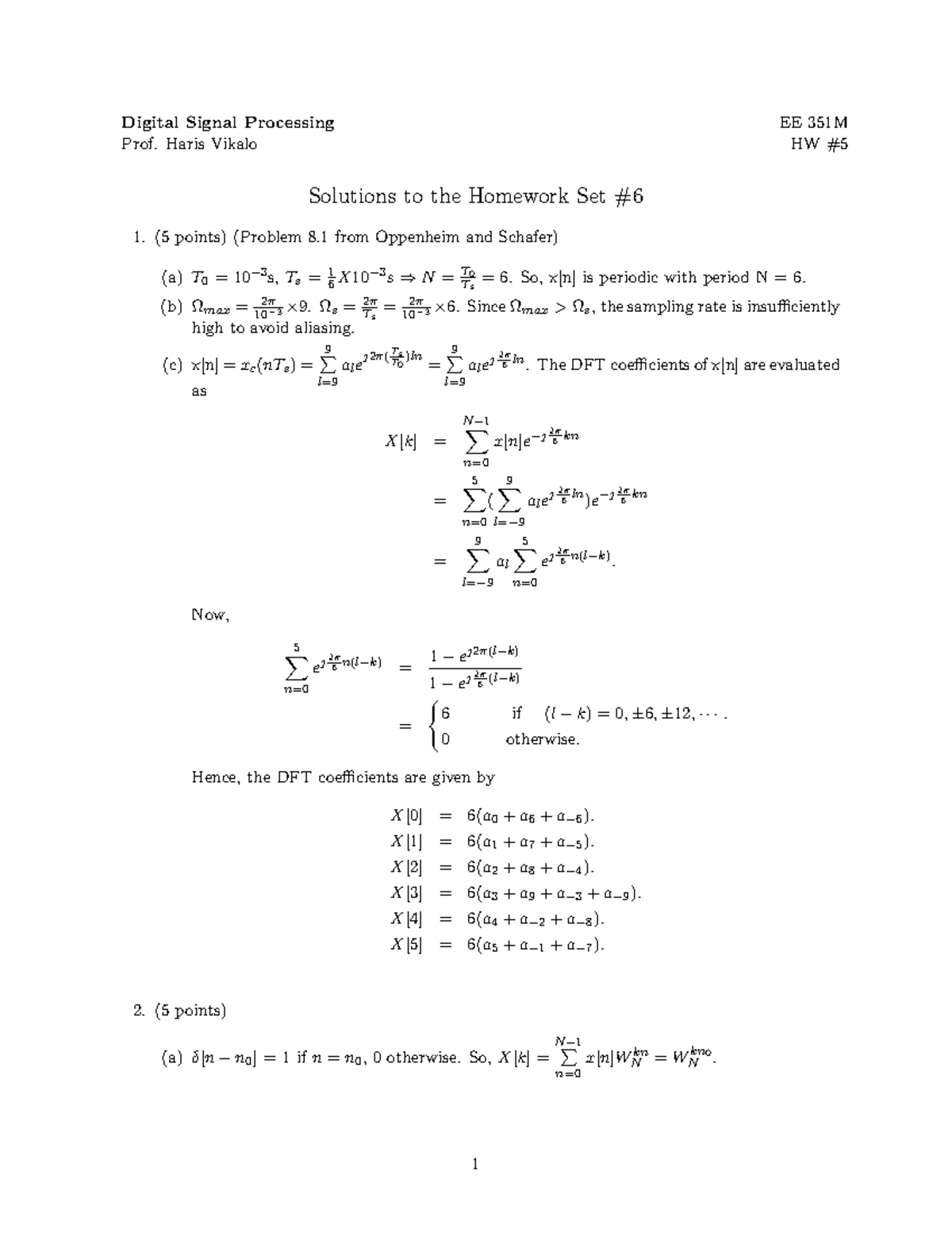 Hw6s - HW 6 Solutions - Digital Signal Processing Prof. Haris Vikalo EE ...