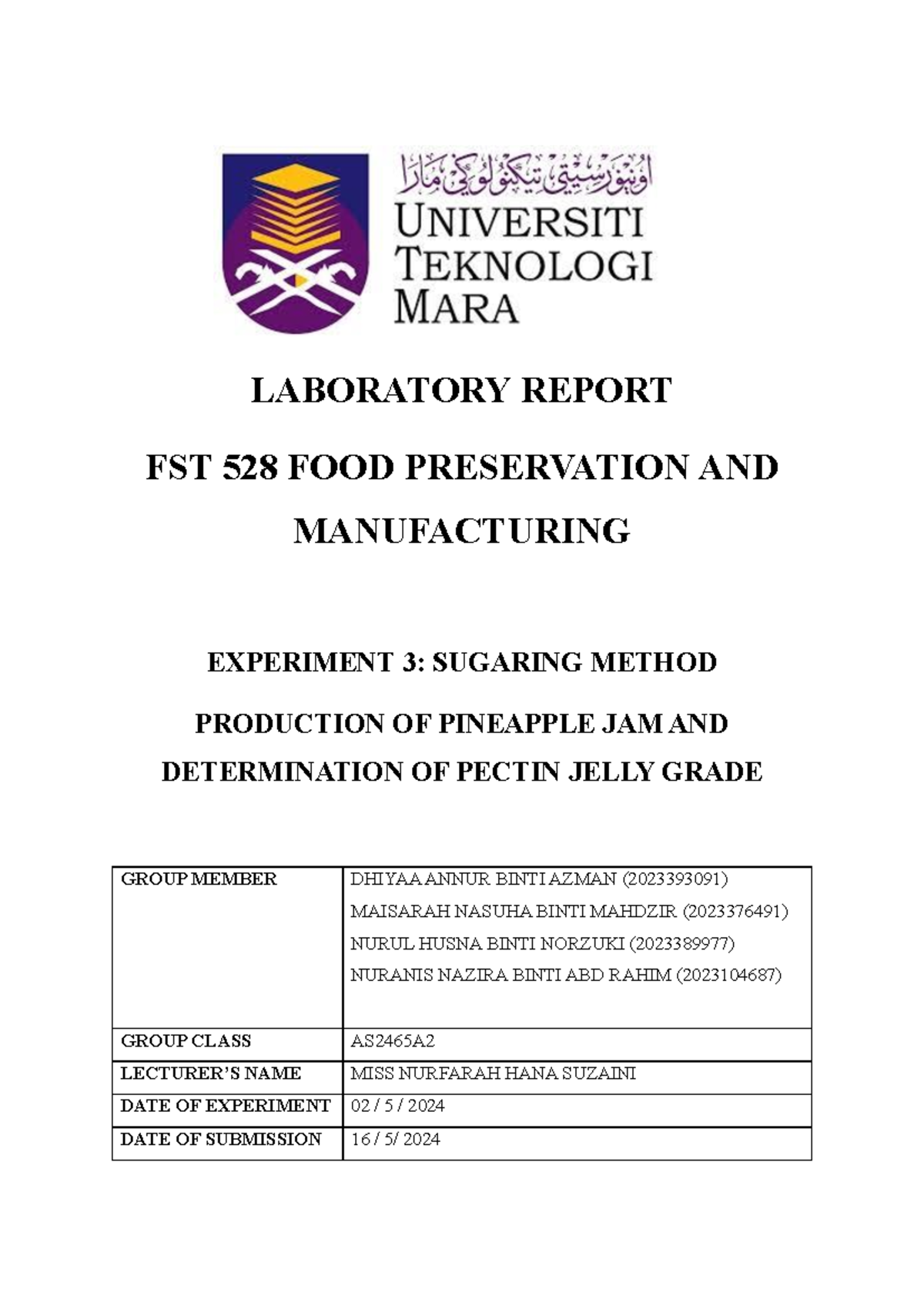 FST528 LAB Report PRAC3 LABORATORY REPORT FST 528 FOOD PRESERVATION
