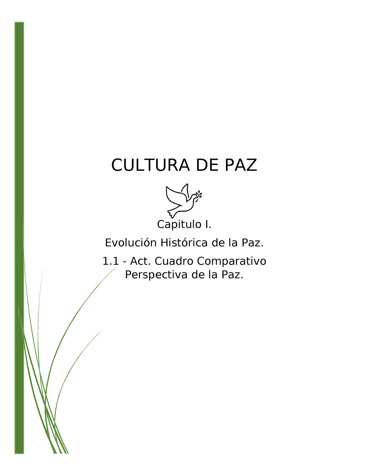 Cultura De Paz Cuadro Comparativo Perspectiva De La Paz Cultura De Paz Capitulo I Evolución 2566