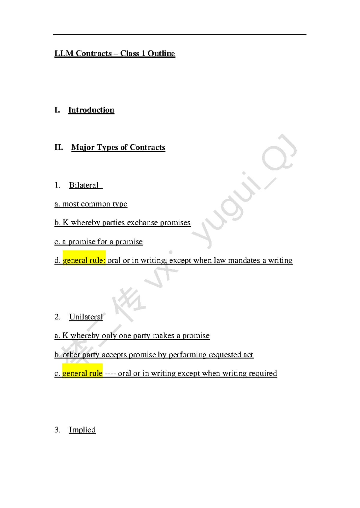 USC Law Class 1 - LLM Contracts – Class 1 Outline I. Introduction II ...
