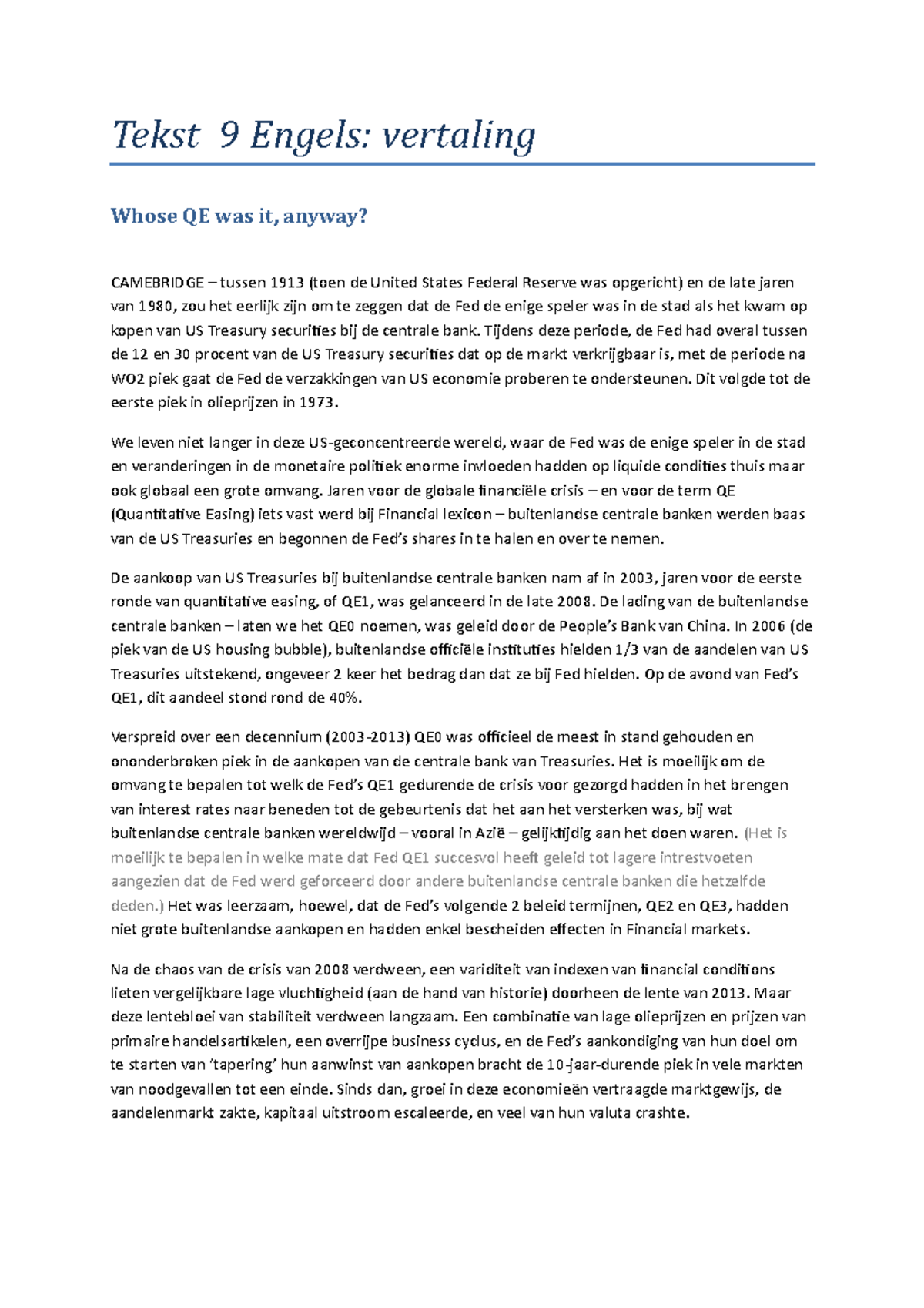 Tekst 9 Engels vertaling Tekst 9 Engels vertaling Whose QE was it