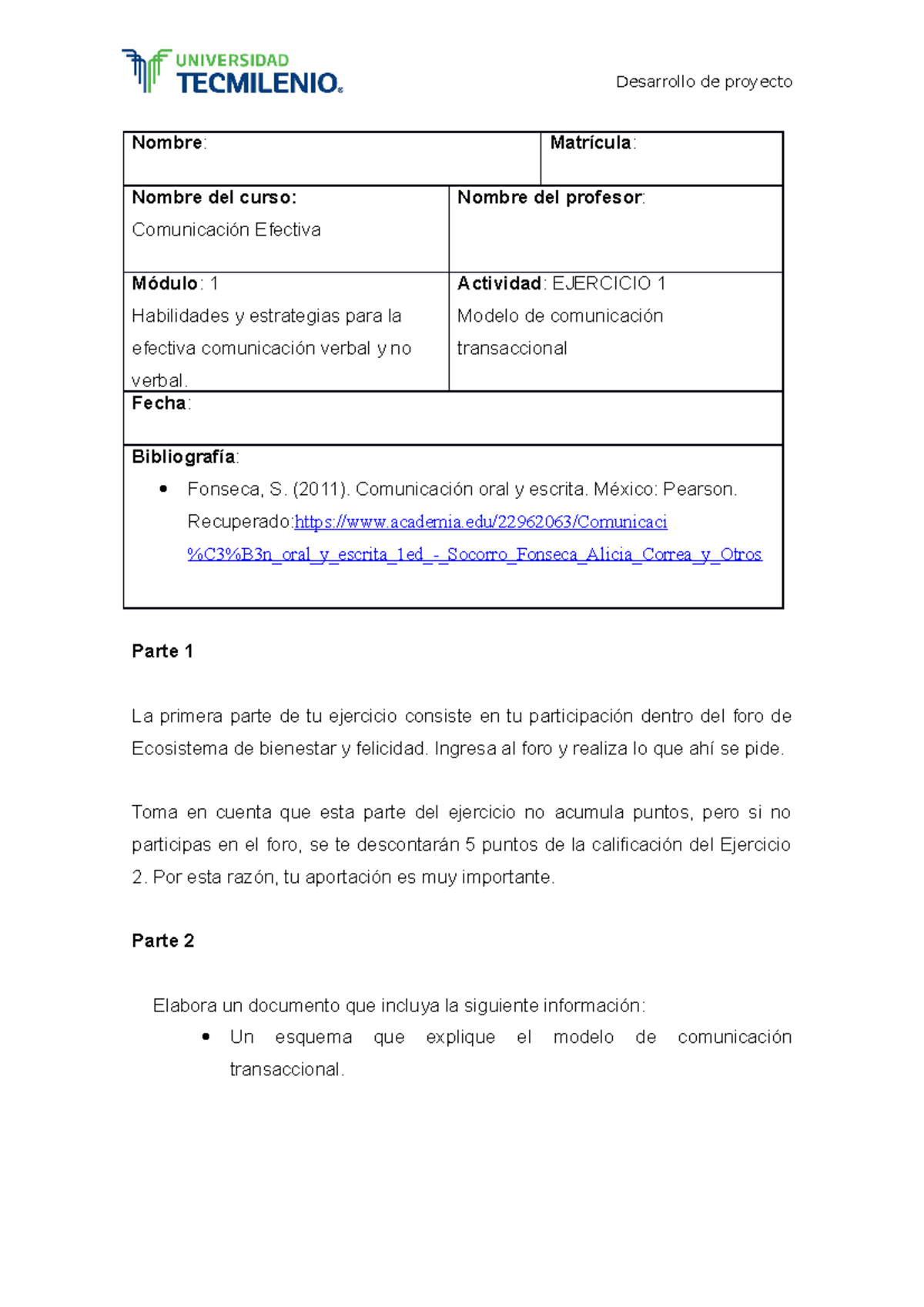 Act 1 ha - ejercicio 1 - Nombre : Matrícula : Nombre del curso ...
